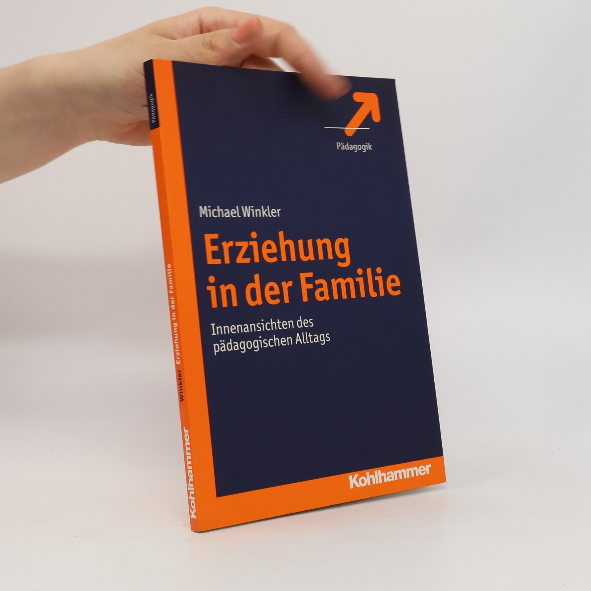 Michael Winkler Erziehung in der Familie