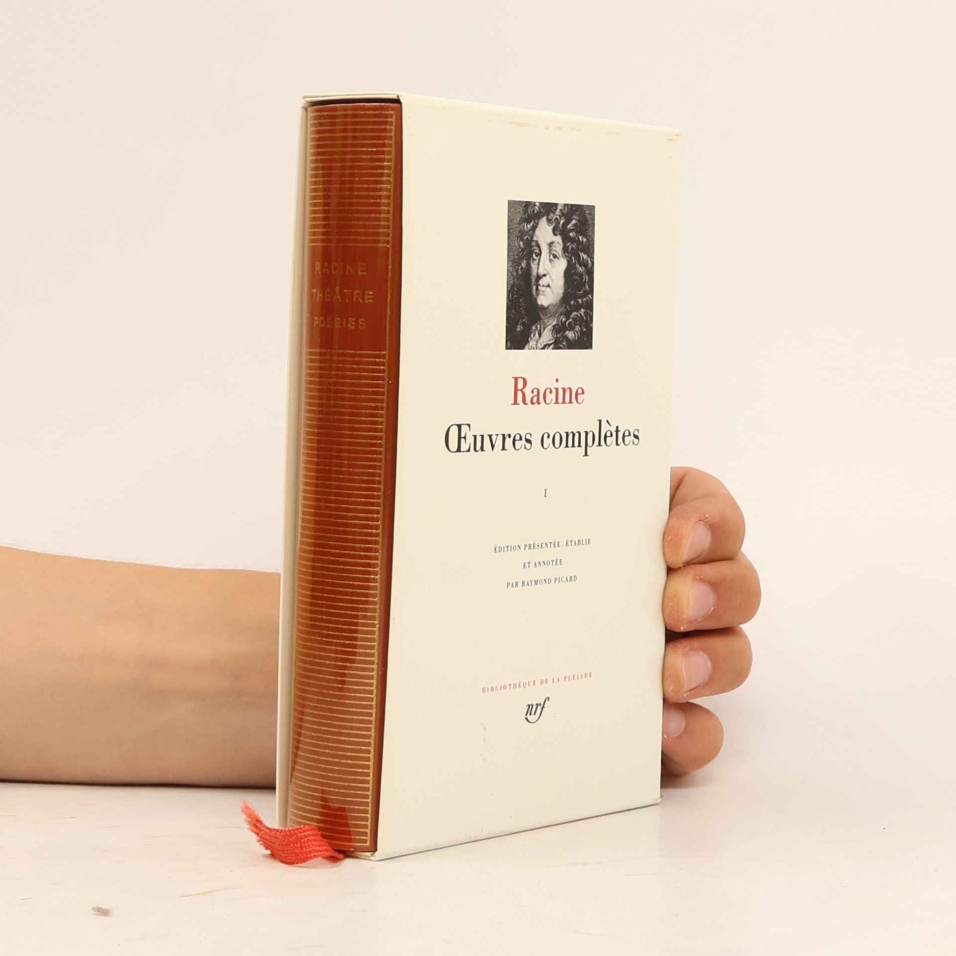 Raymond Picard Œuvres complètes - Édition présentée, établie et annotée par Raymond Picard