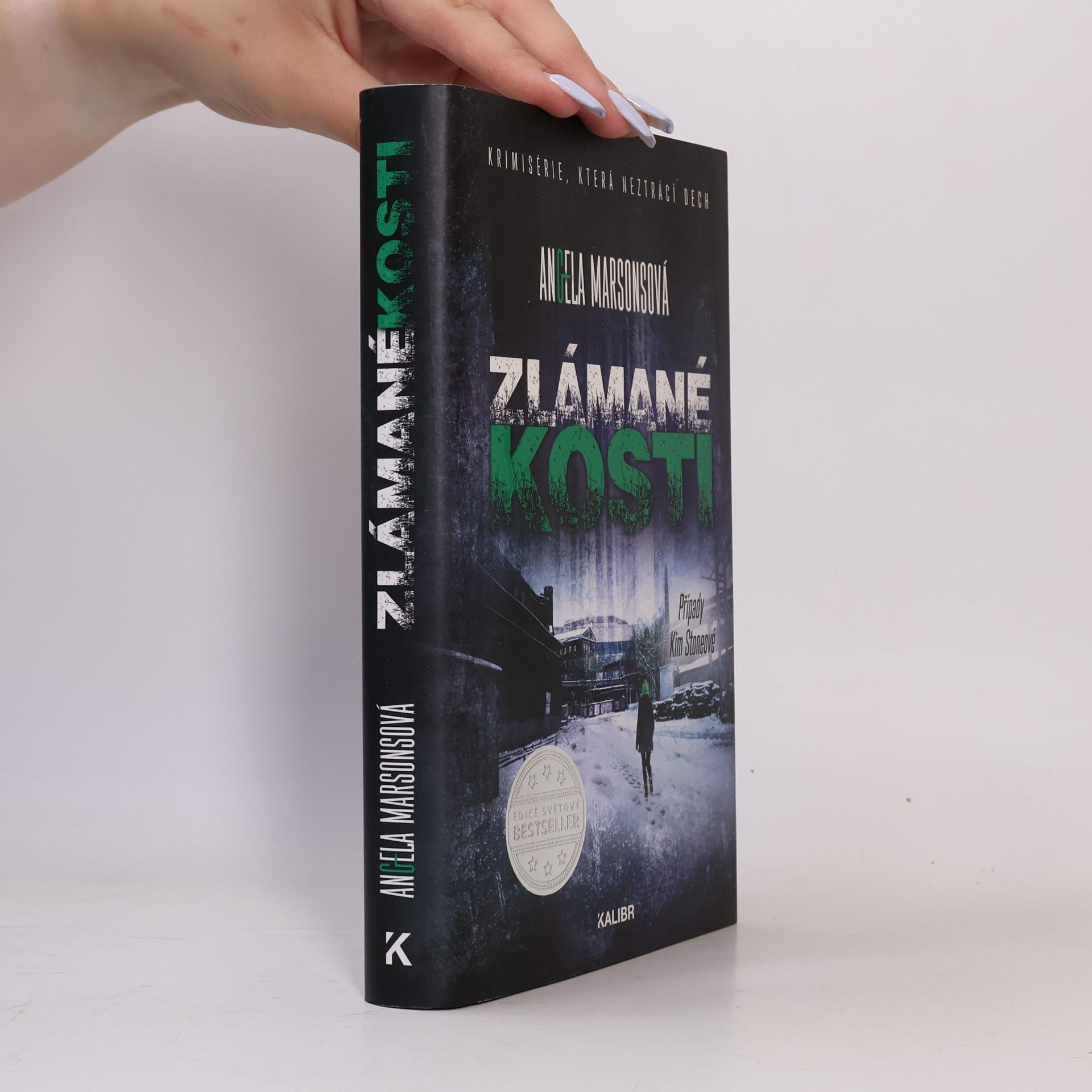 Angela Marsons Zlámané kosti