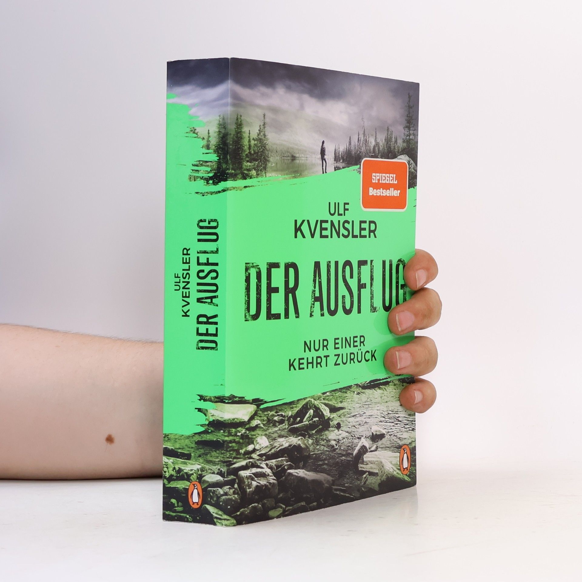 Ulf Kvensler Der Ausflug - Nur einer kehrt zurück