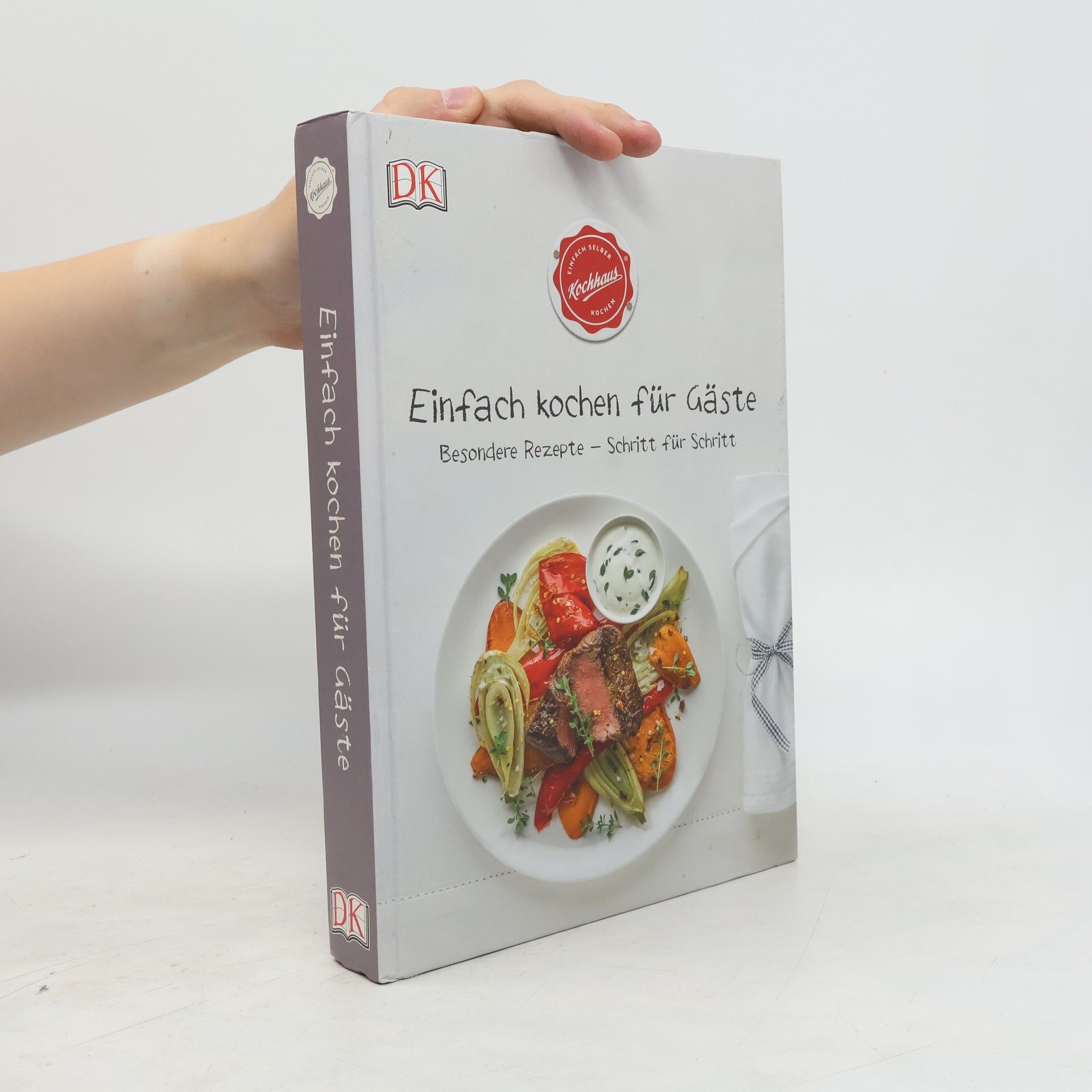Autorenkollektiv Einfach kochen für Gäste