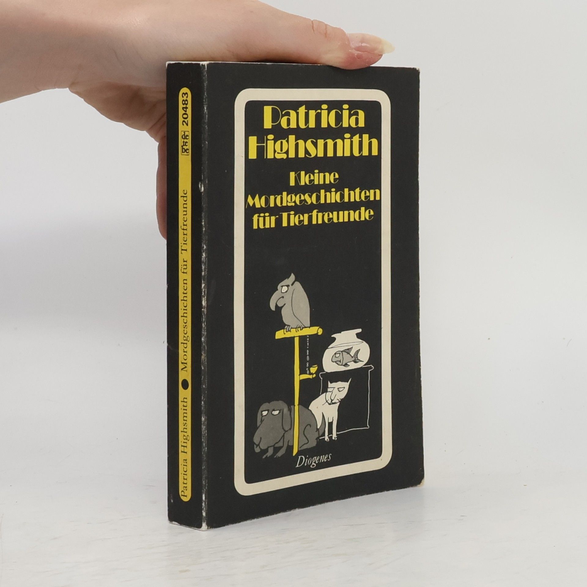 Patricia Highsmith Kleine Mordgeschichten für Tierfreunde