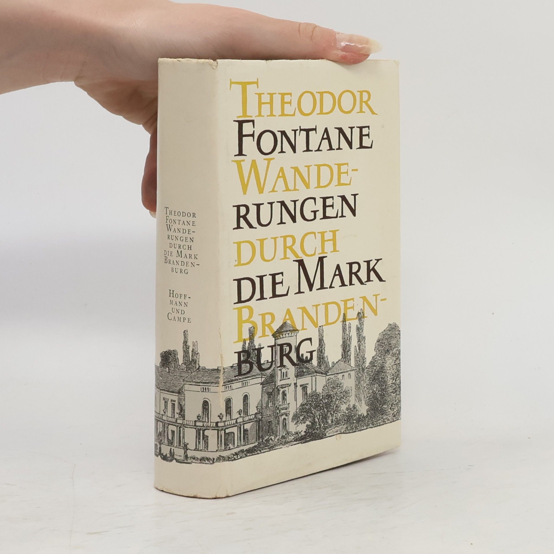 Theodor Fontane Wanderungen durch die Mark Brandenburg