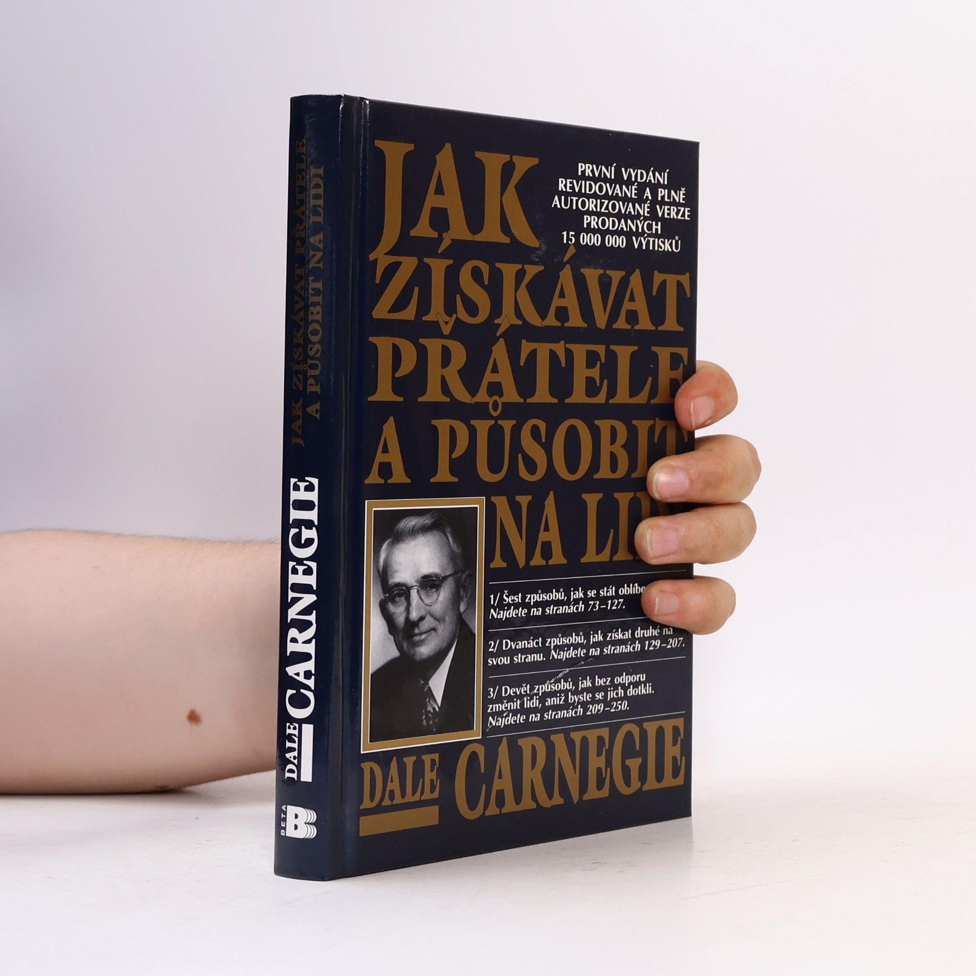 Dale Carnegie Jak získávat přátele a působit na lidi