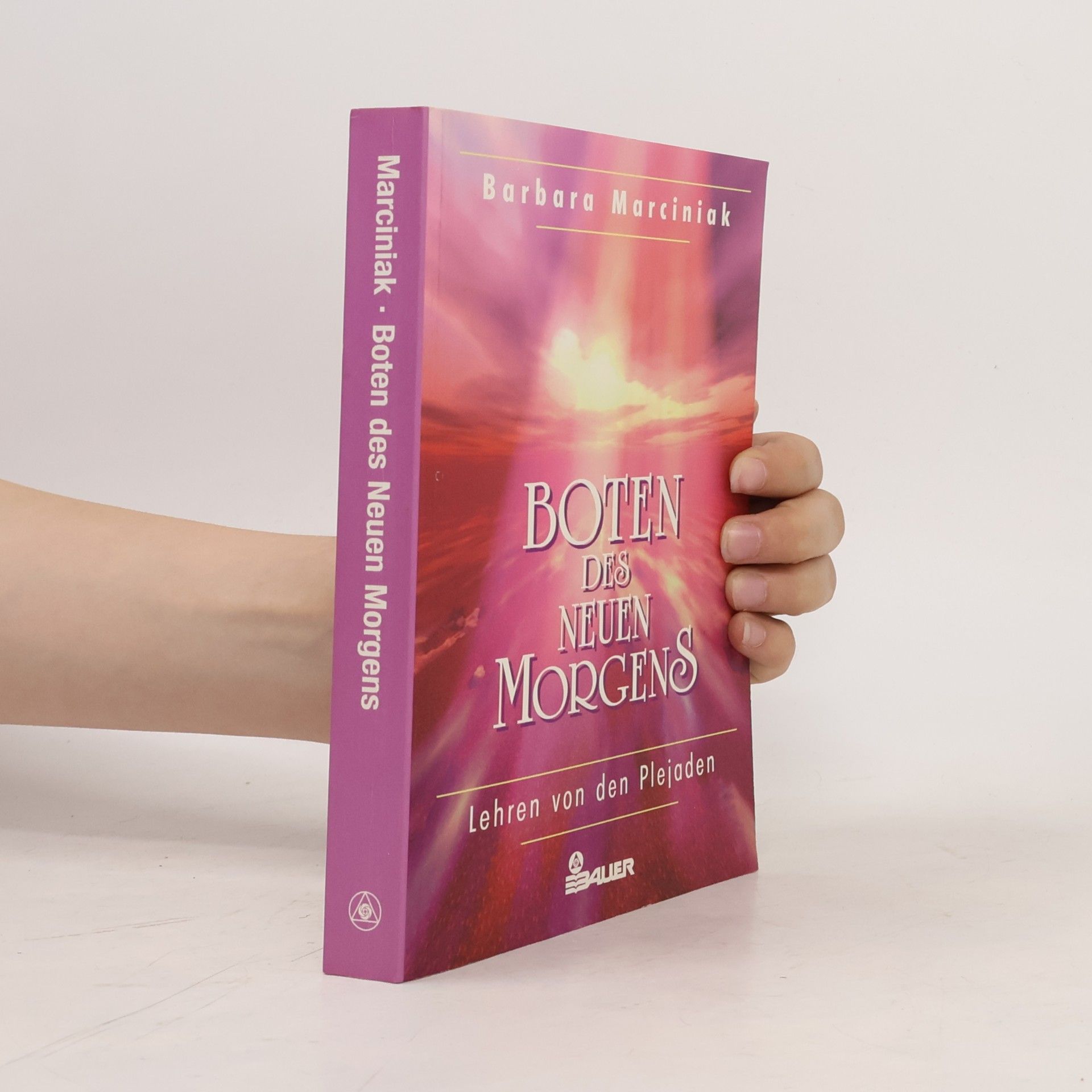 Barbara Marciniak Boten des neuen Morgens