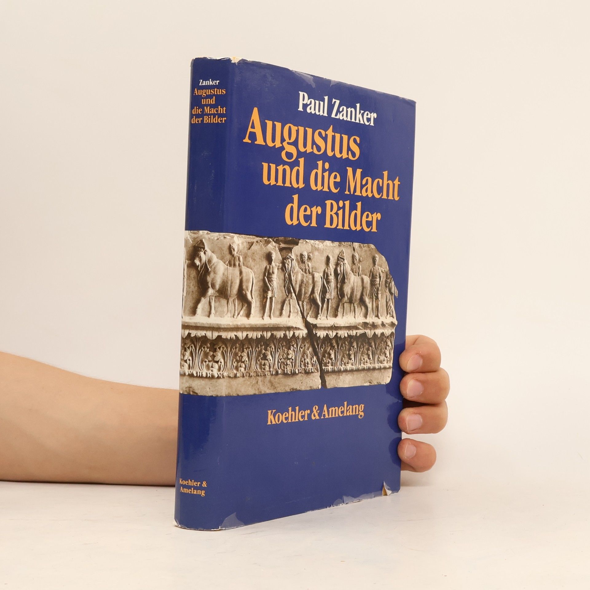 Paul Zanker Augustus und die Macht der Bilder