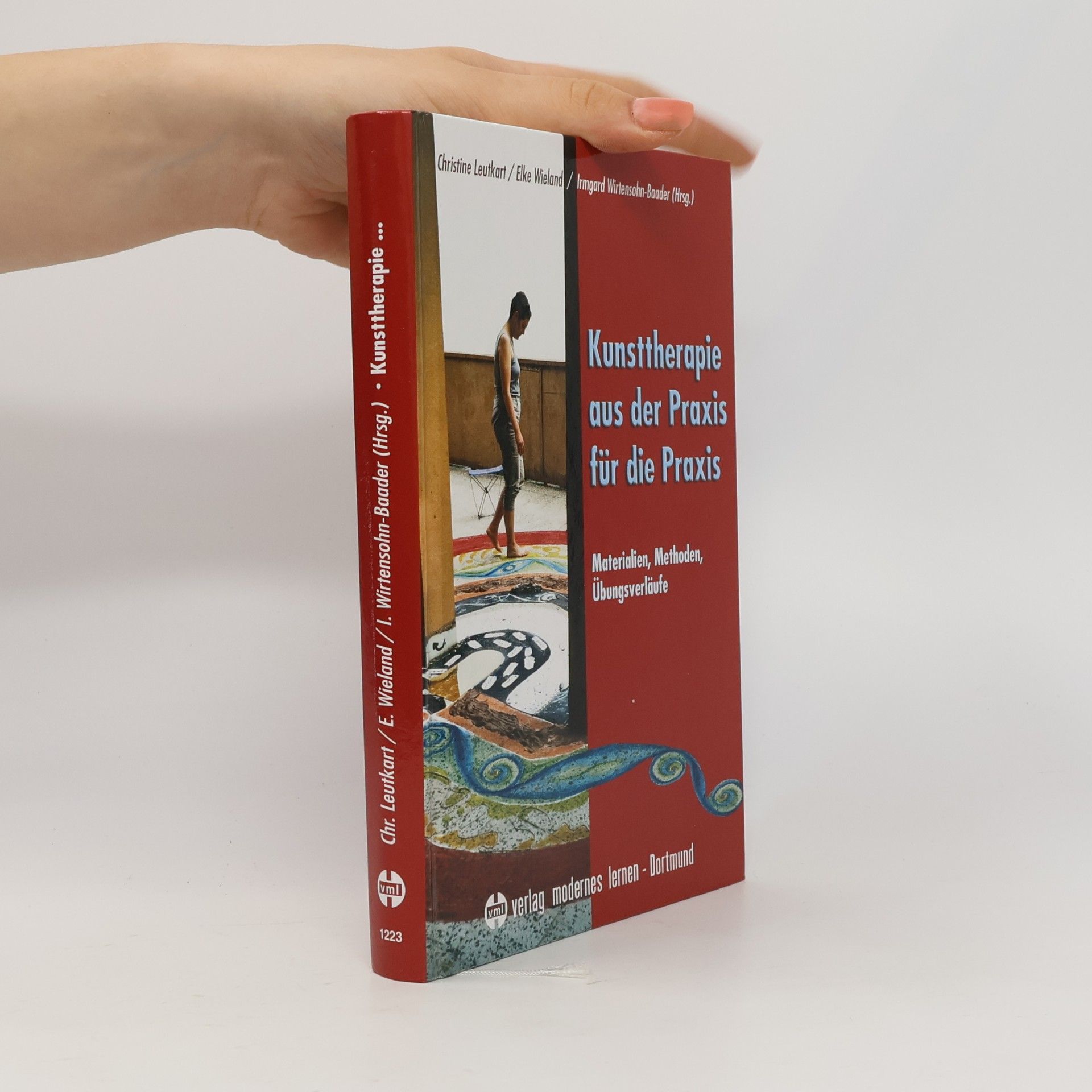 Autorenkollektiv Kunsttherapie - aus der Praxis für die Praxis