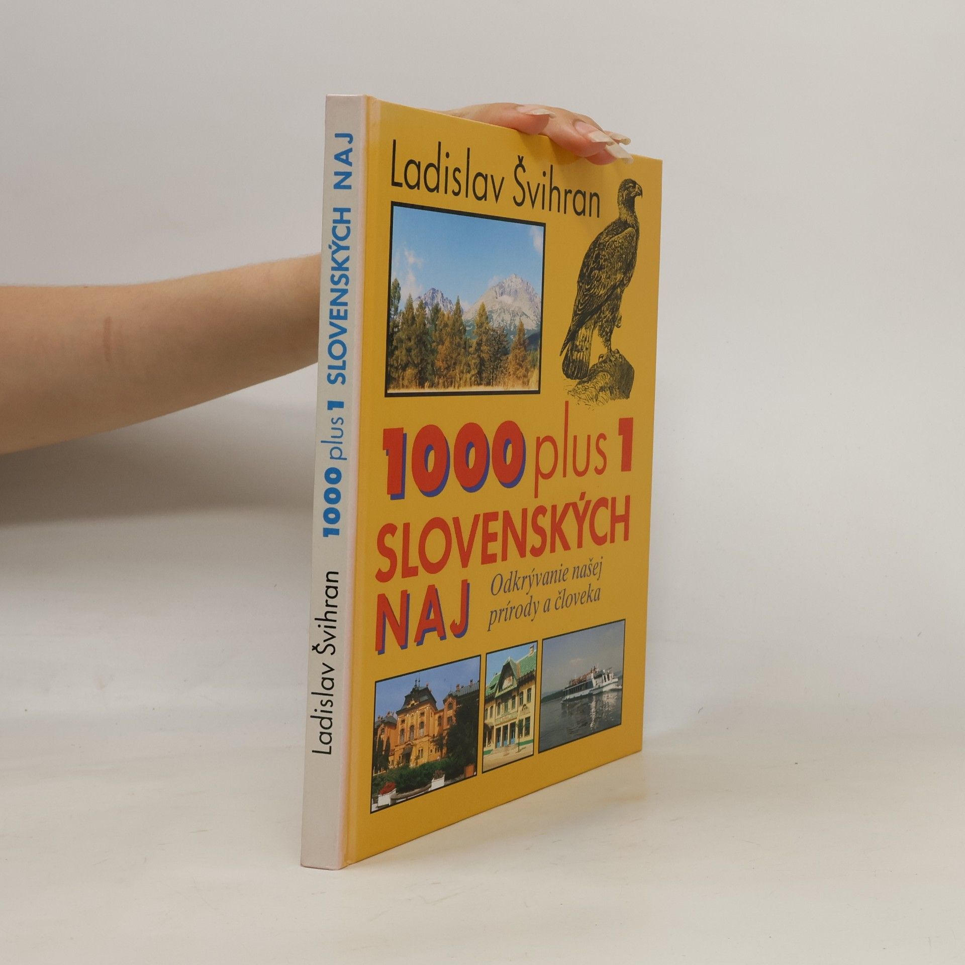 Ladislav Švihran 1000 plus 1 slovenských naj