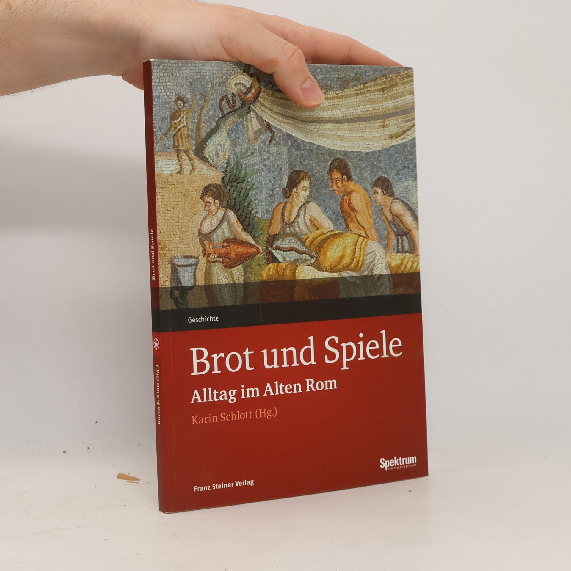 Karin Schlott Brot und Spiele
