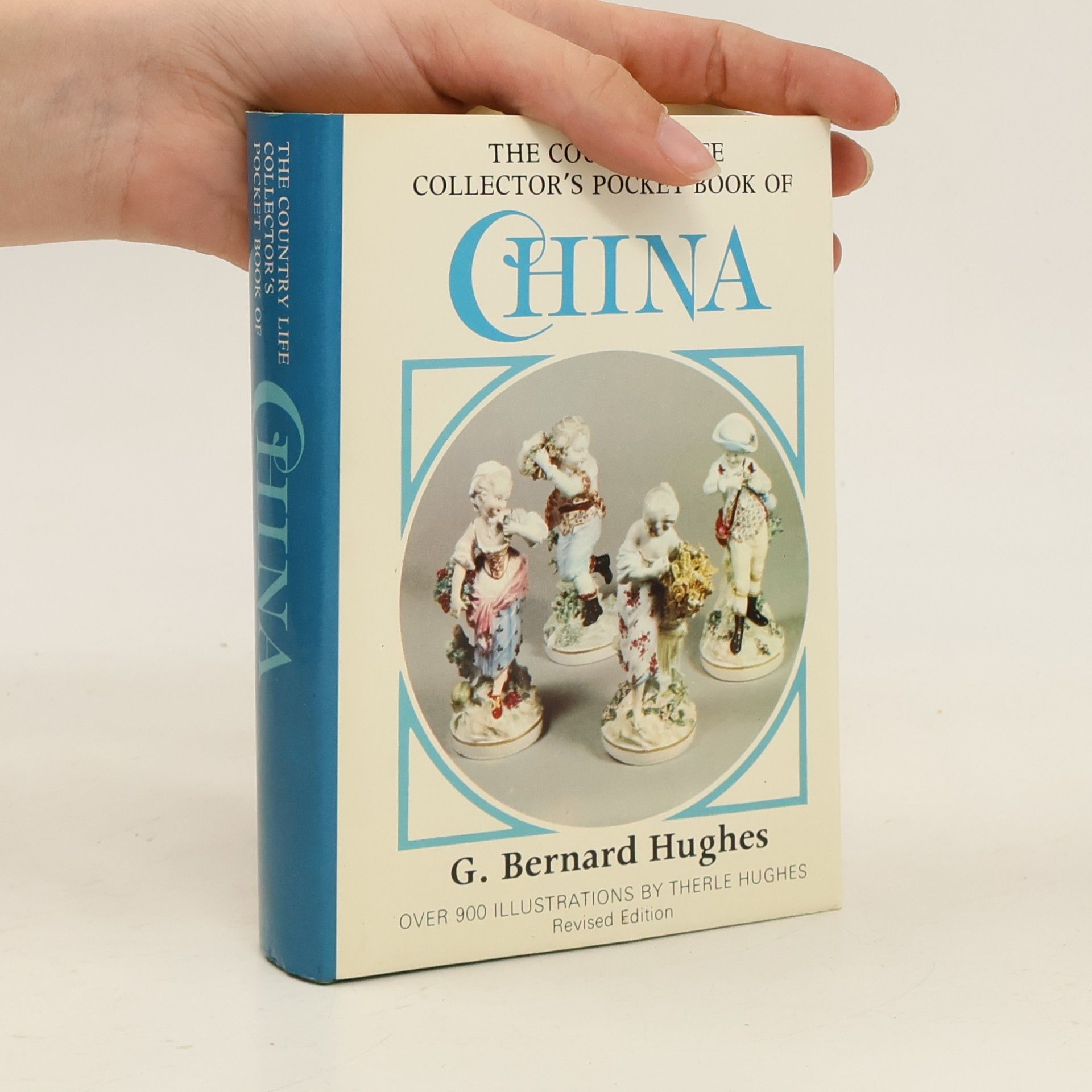 G. Bernard Hughes The Country Life Collector's Pocket Book of China