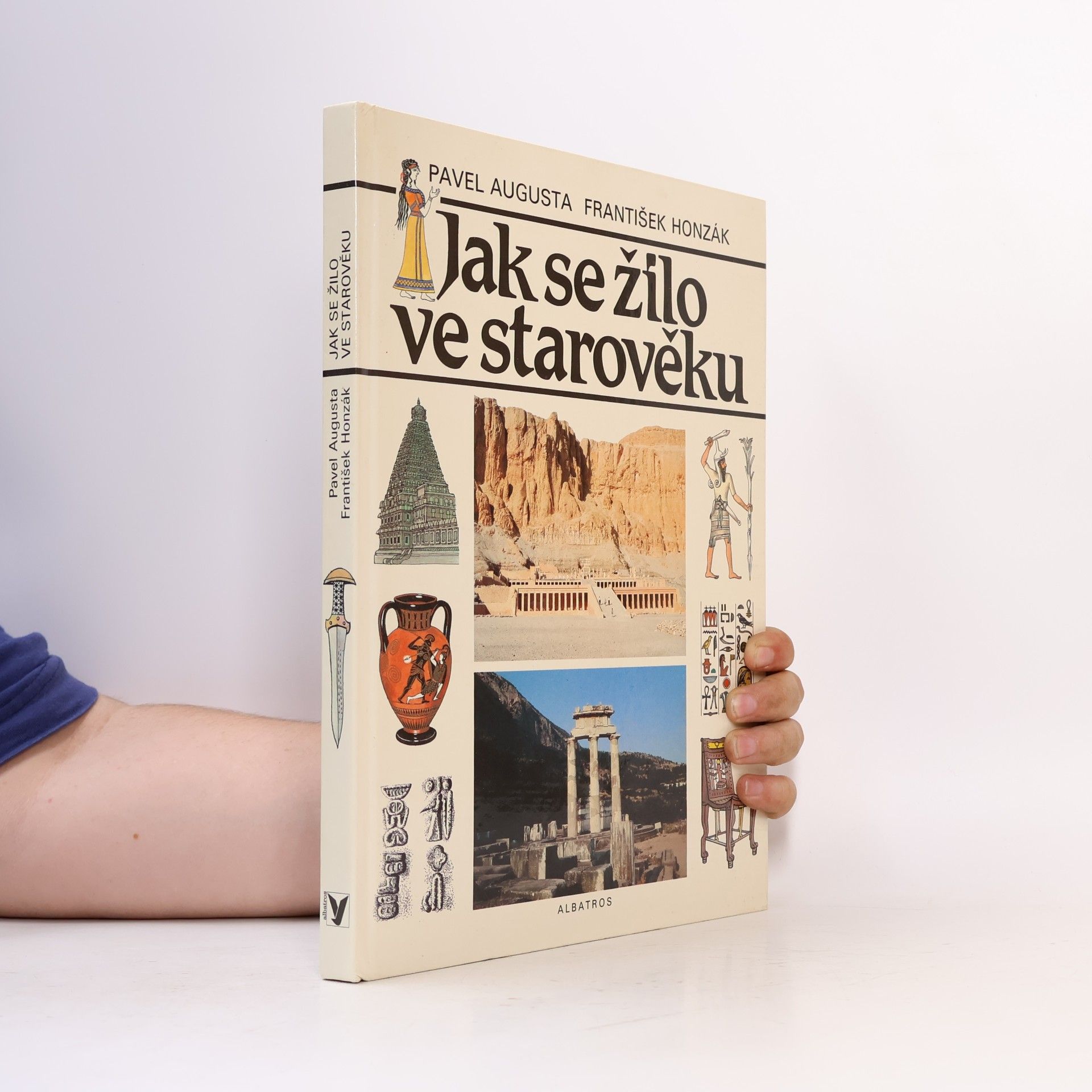 Pavel Augusta Jak se žilo ve starověku