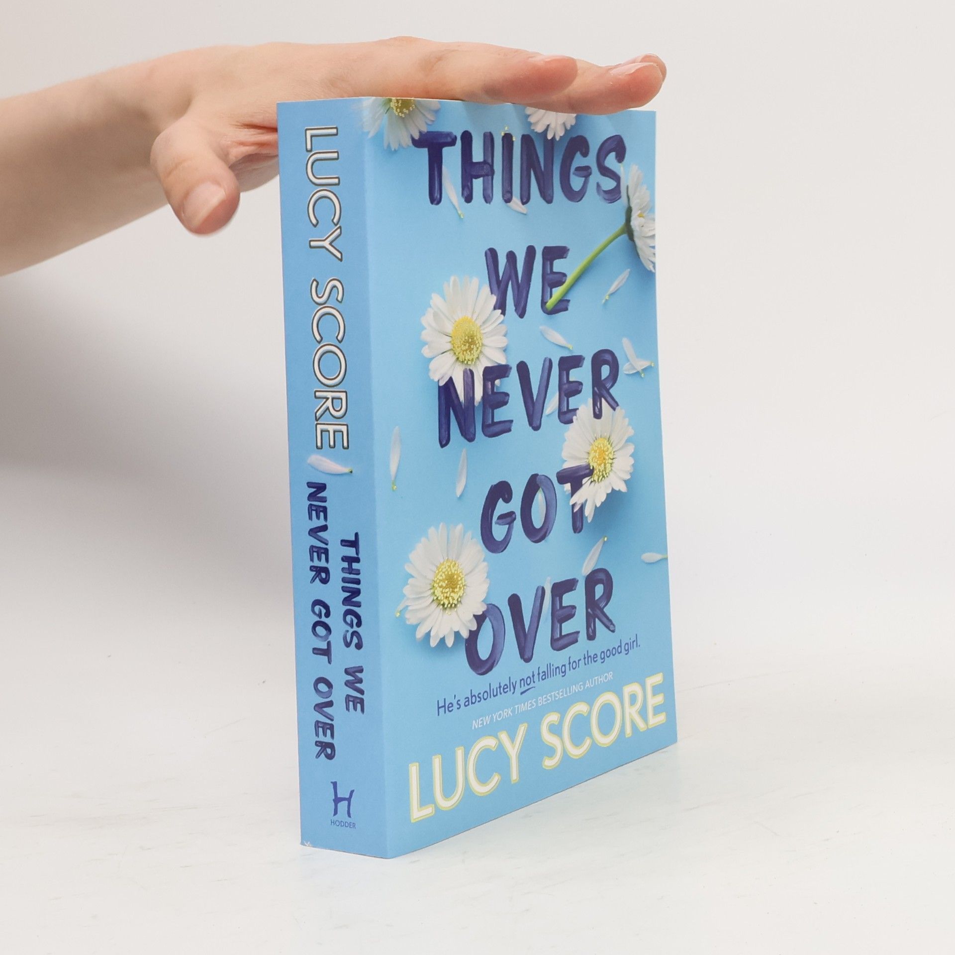 Lucy Score Things We Never Got Over