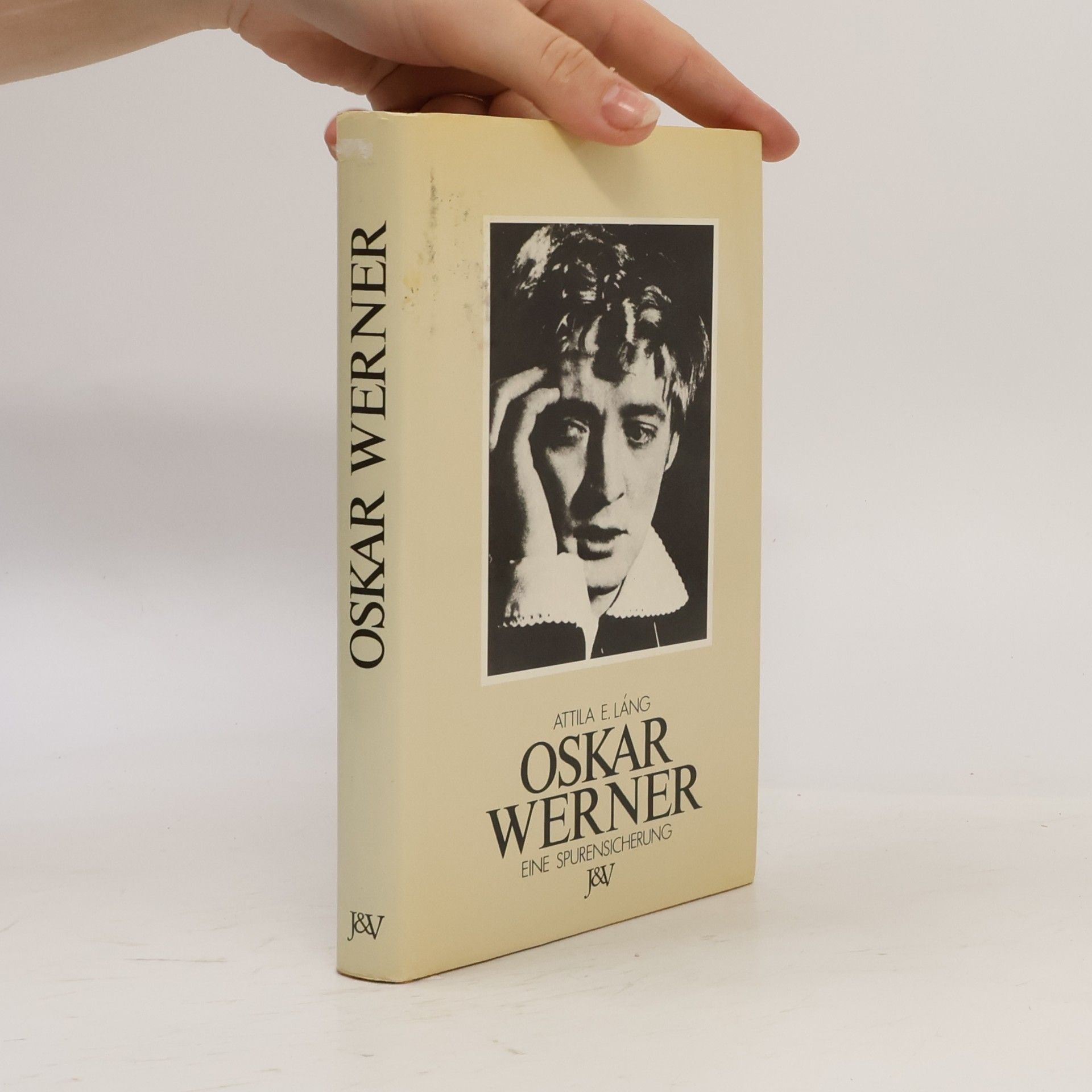 Attila E. Láng Oskar Werner: Eine Spurensicherung