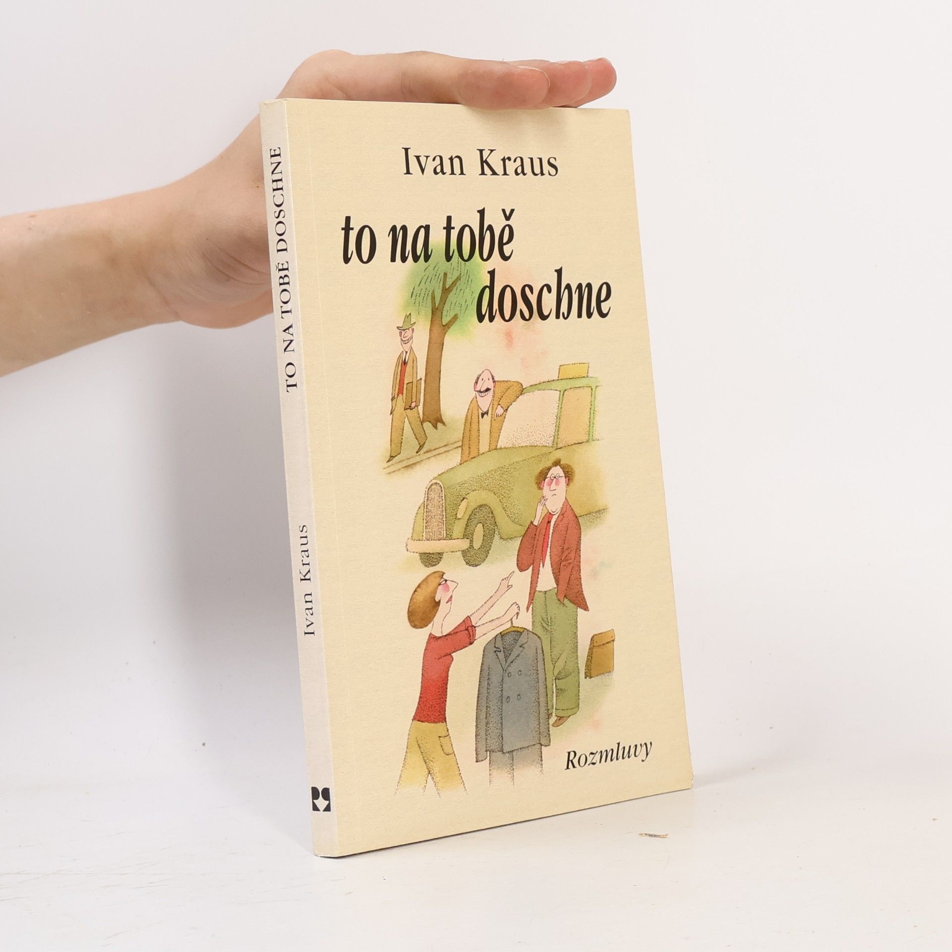 Ivan Kraus To na tobě doschne