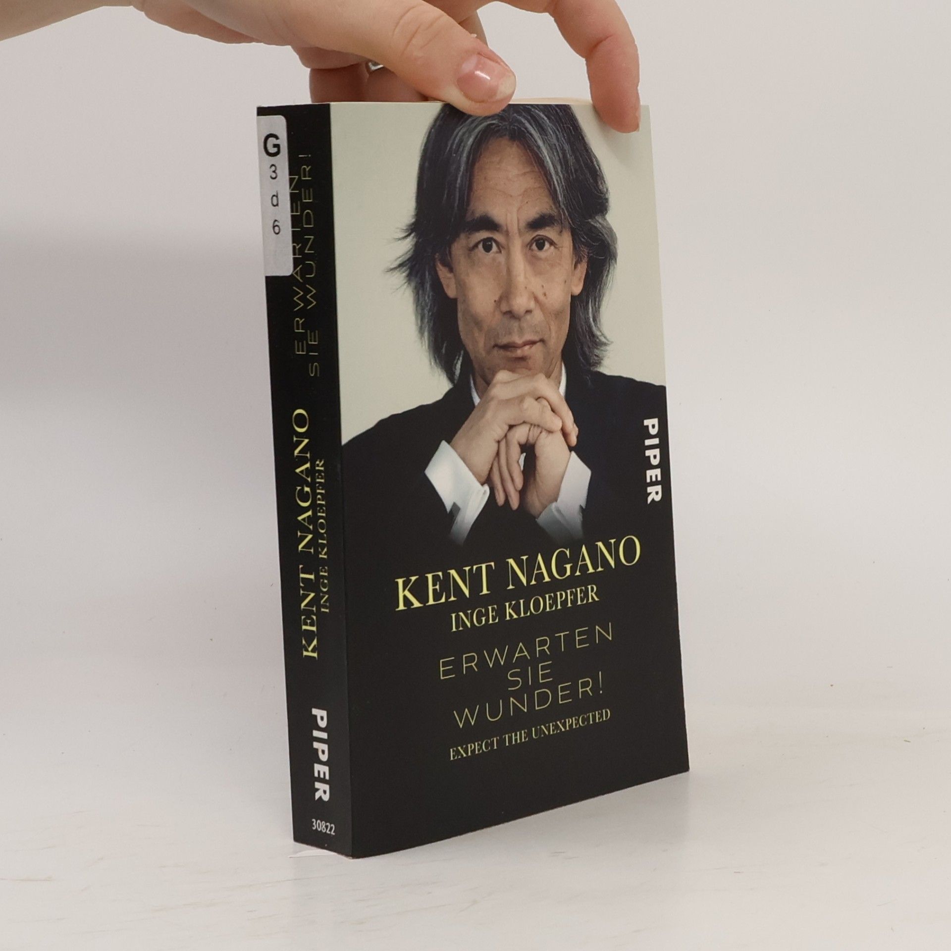 Kent Nagano Erwarten Sie Wunder!
