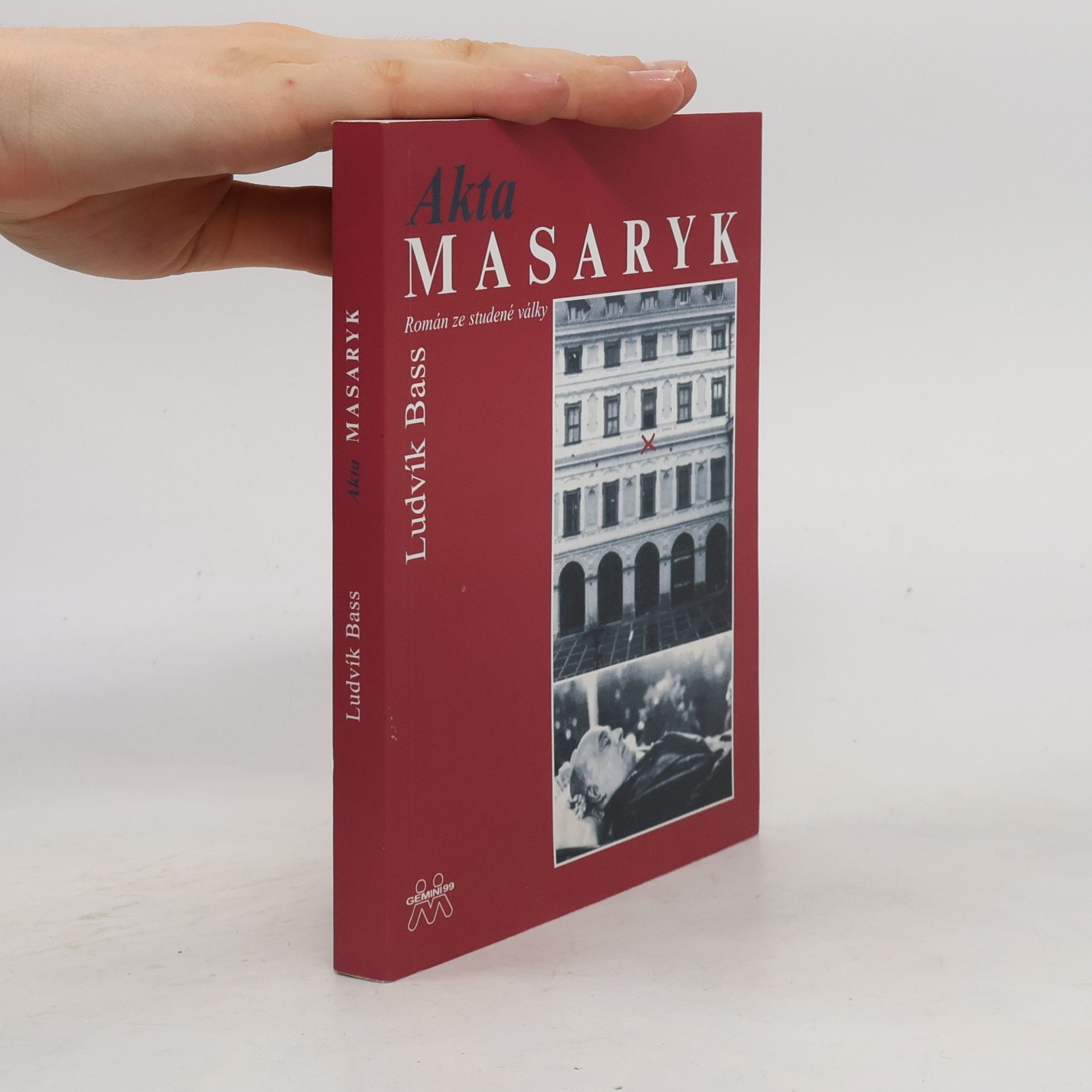 Ludvík Bass Akta Masaryk - Román ze studené války
