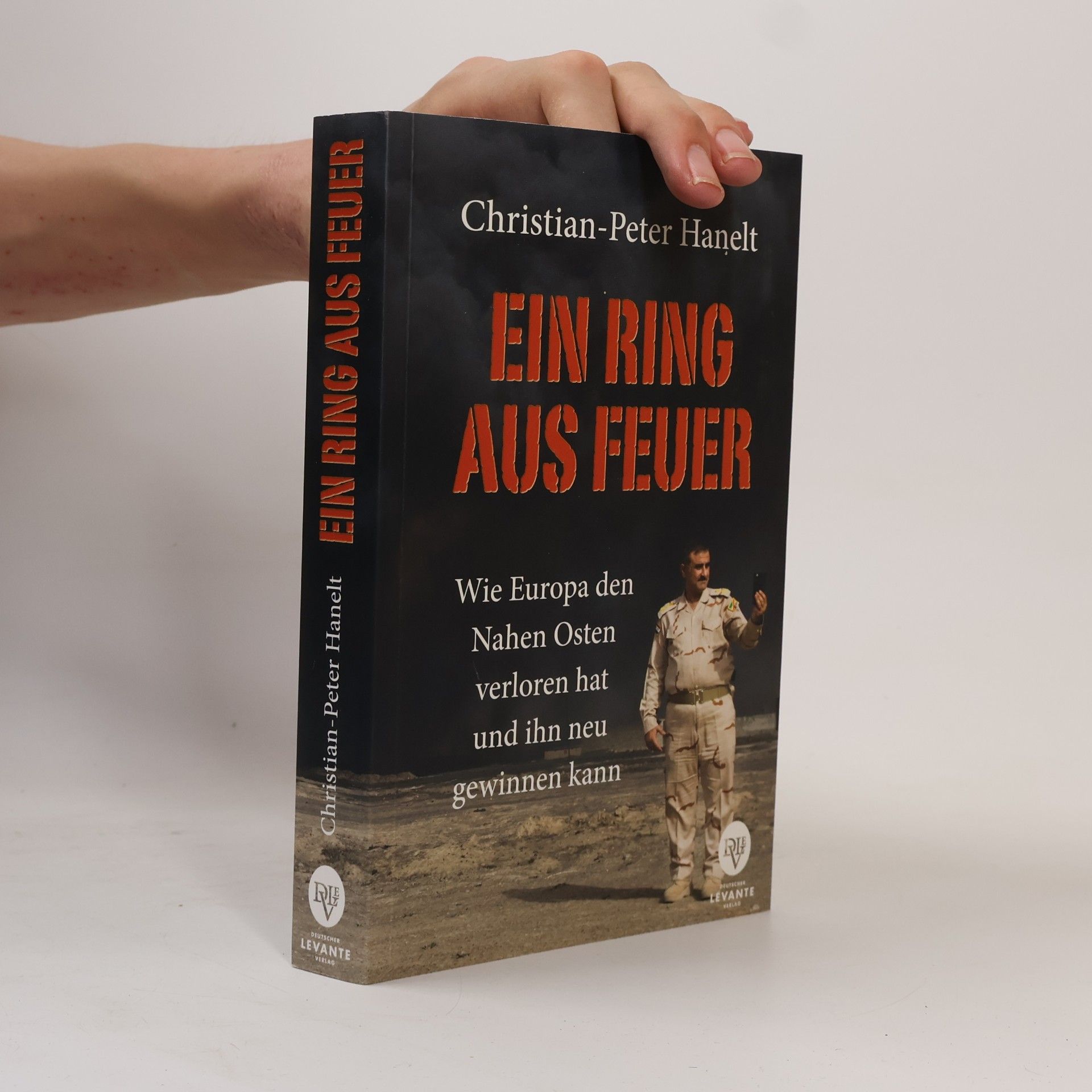 Christian P. Hanelt Ein Ring aus Feuer
