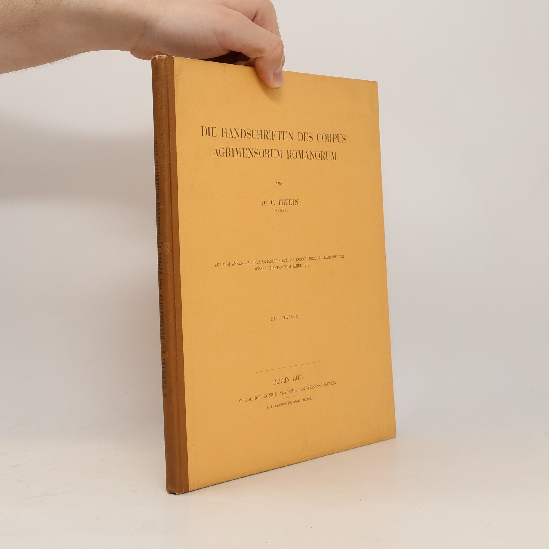 Die Handschriften des Corpus Agrimensorum Romanorum