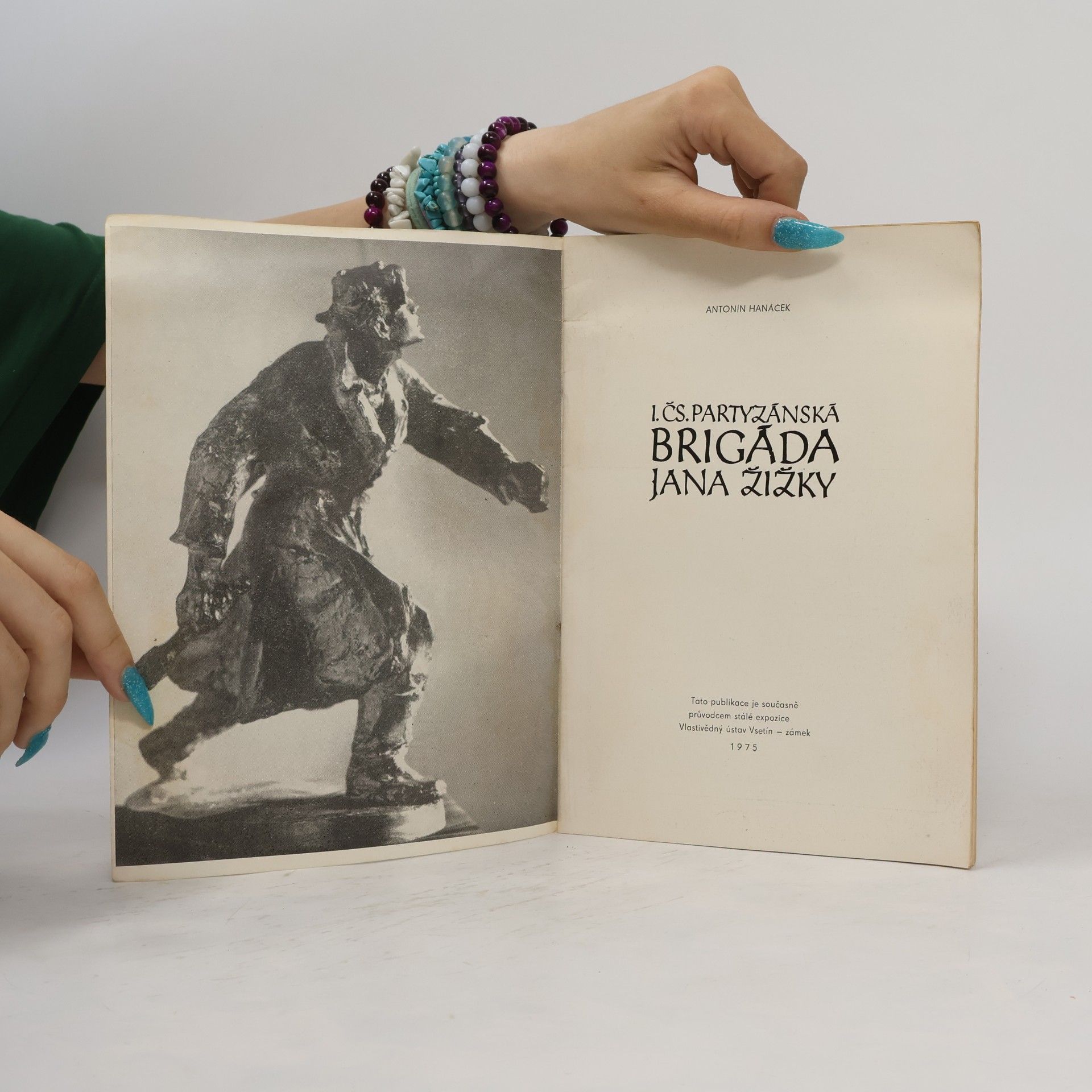 Antonín Hanáček 1. čs. partyzánská brigáda Jana Žižky