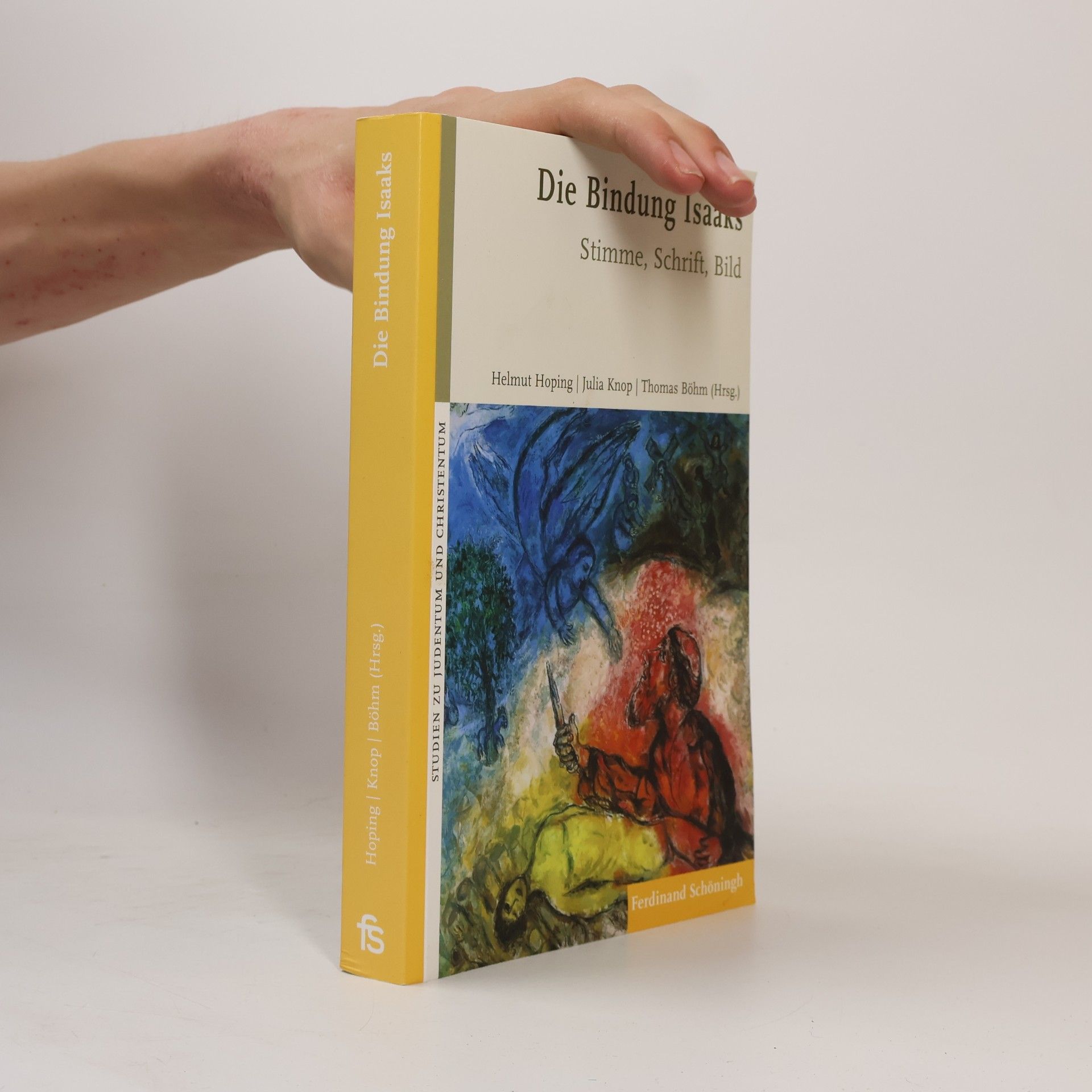 Thomas Böhm Studien zu Judentum und Christentum: Die Bindung Isaaks