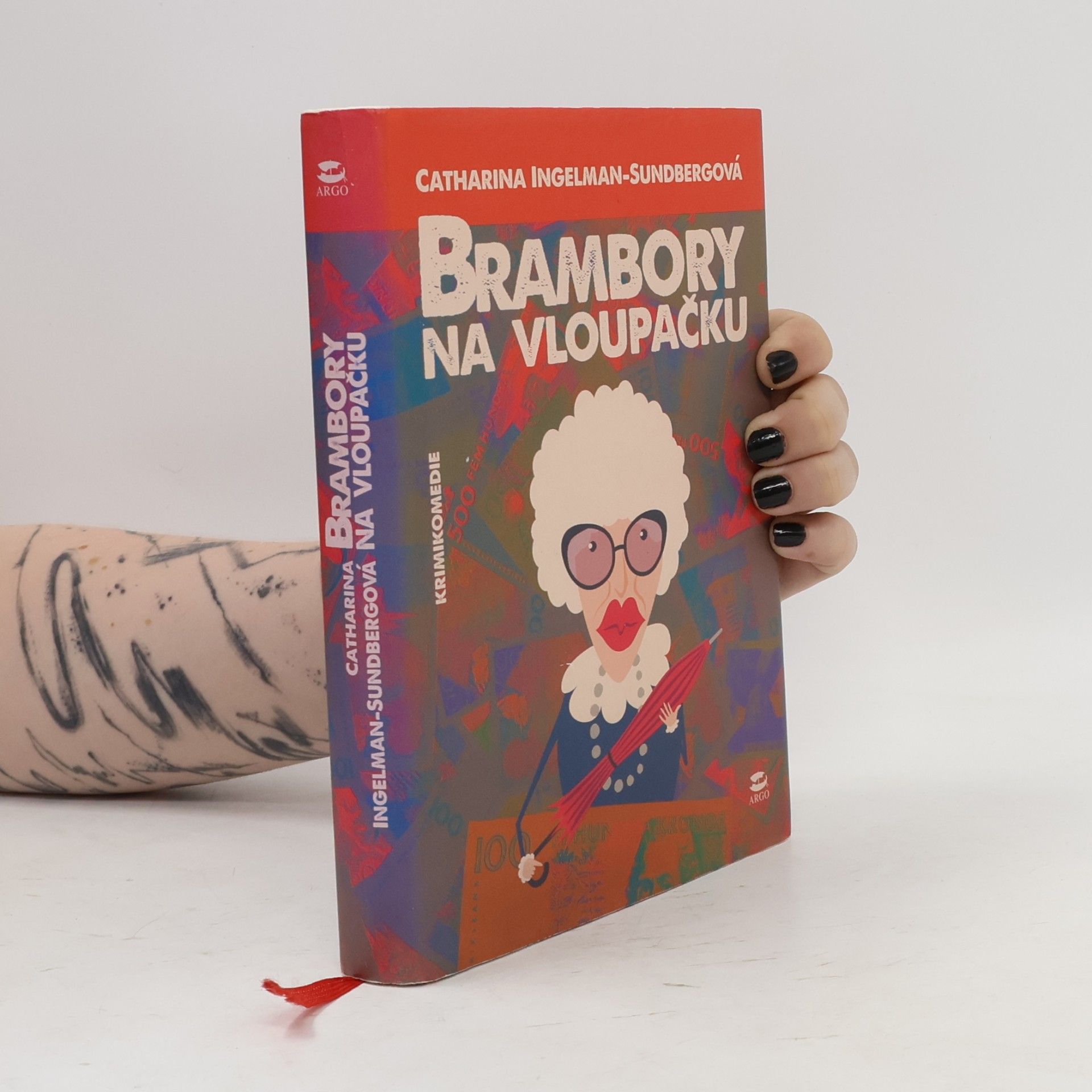 Catharina Ingelman-Sundberg Brambory na vloupačku