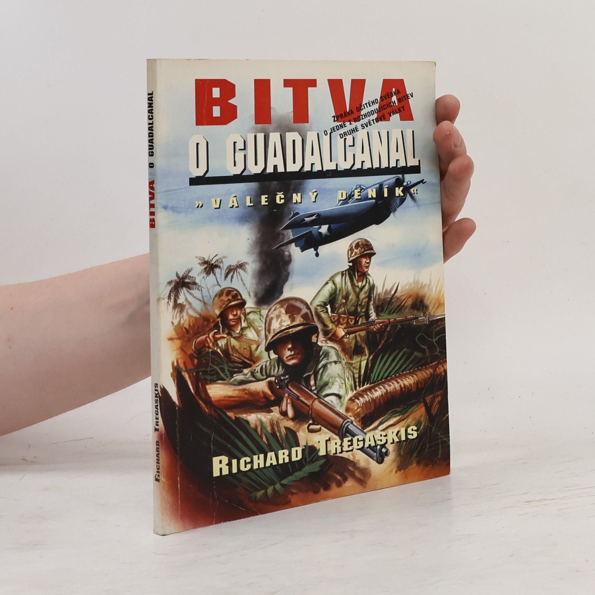 Richard Tregaskis Bitva o Guadalcanal