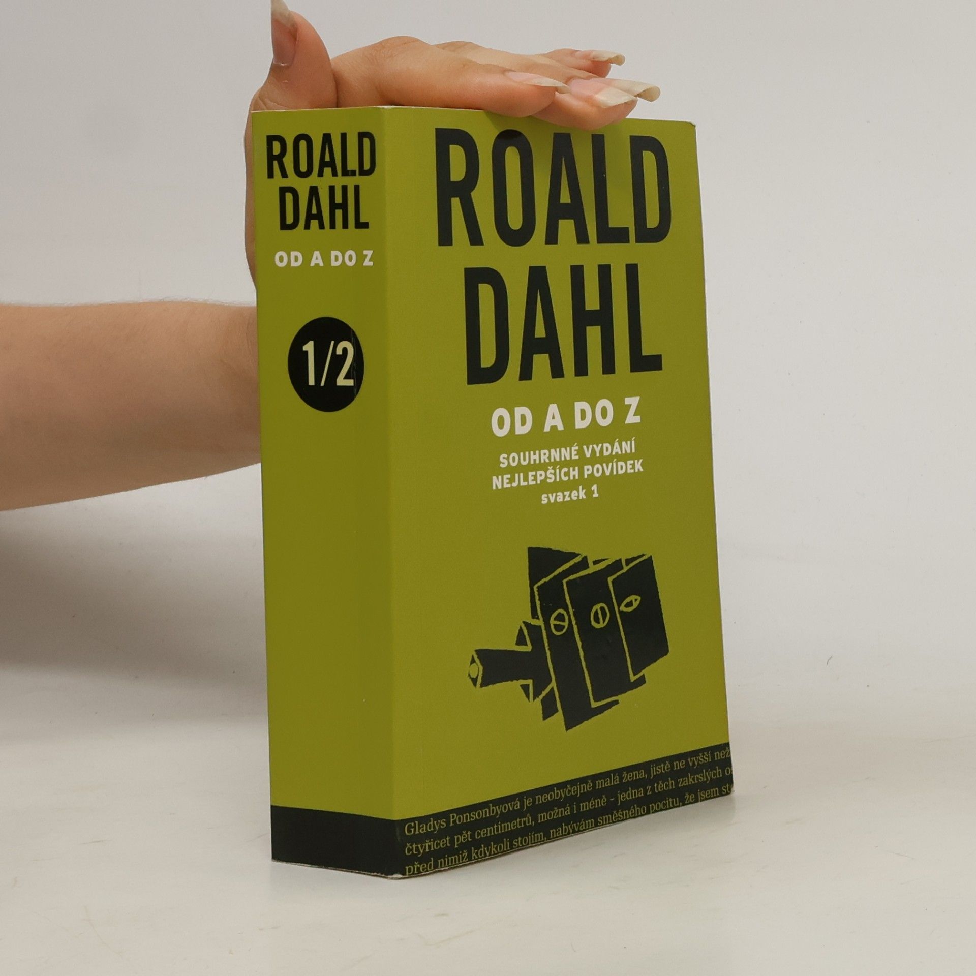 Richard Müller-Dombois Roald Dahl od A do Z. Svazek 1