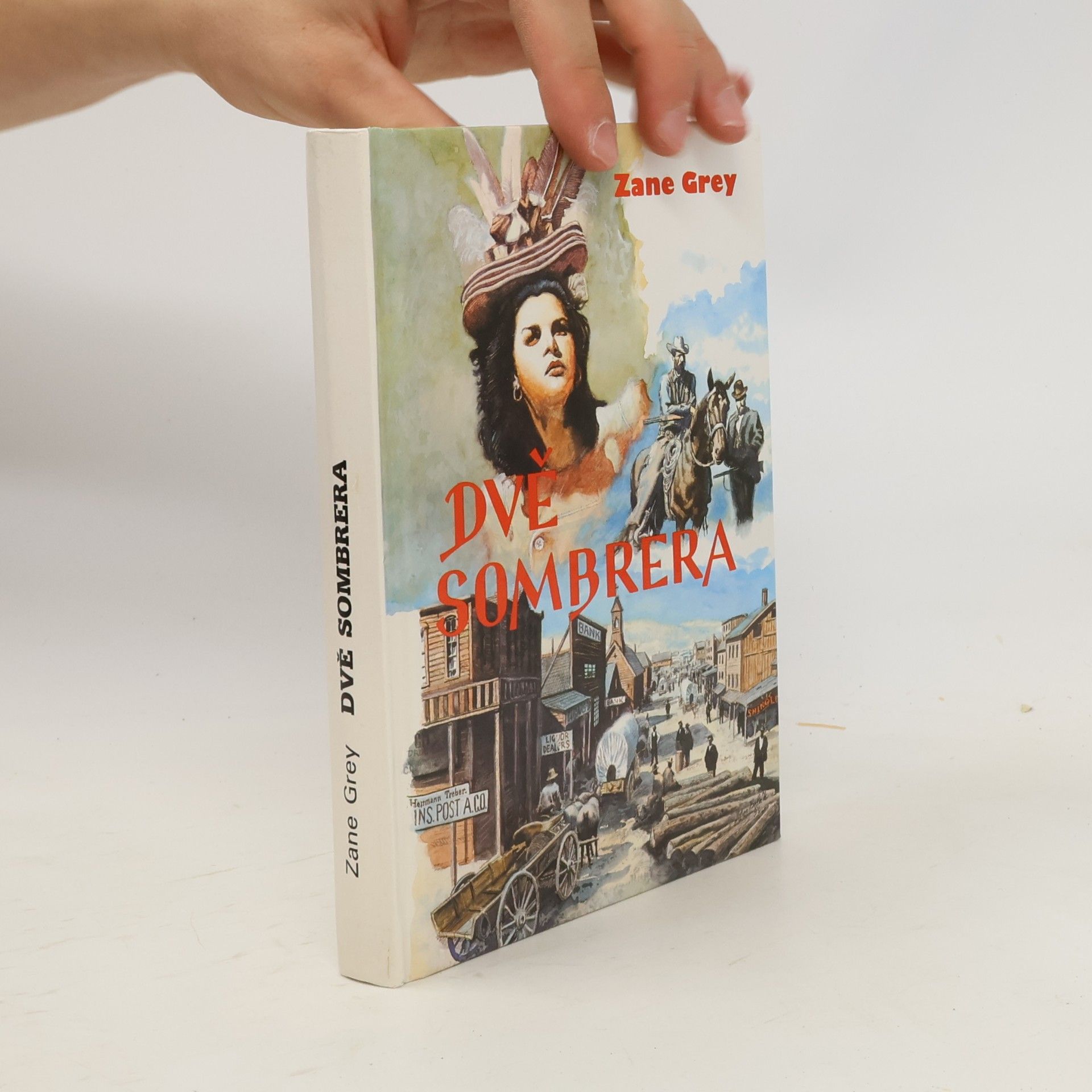 Zane Grey Dvě sombrera
