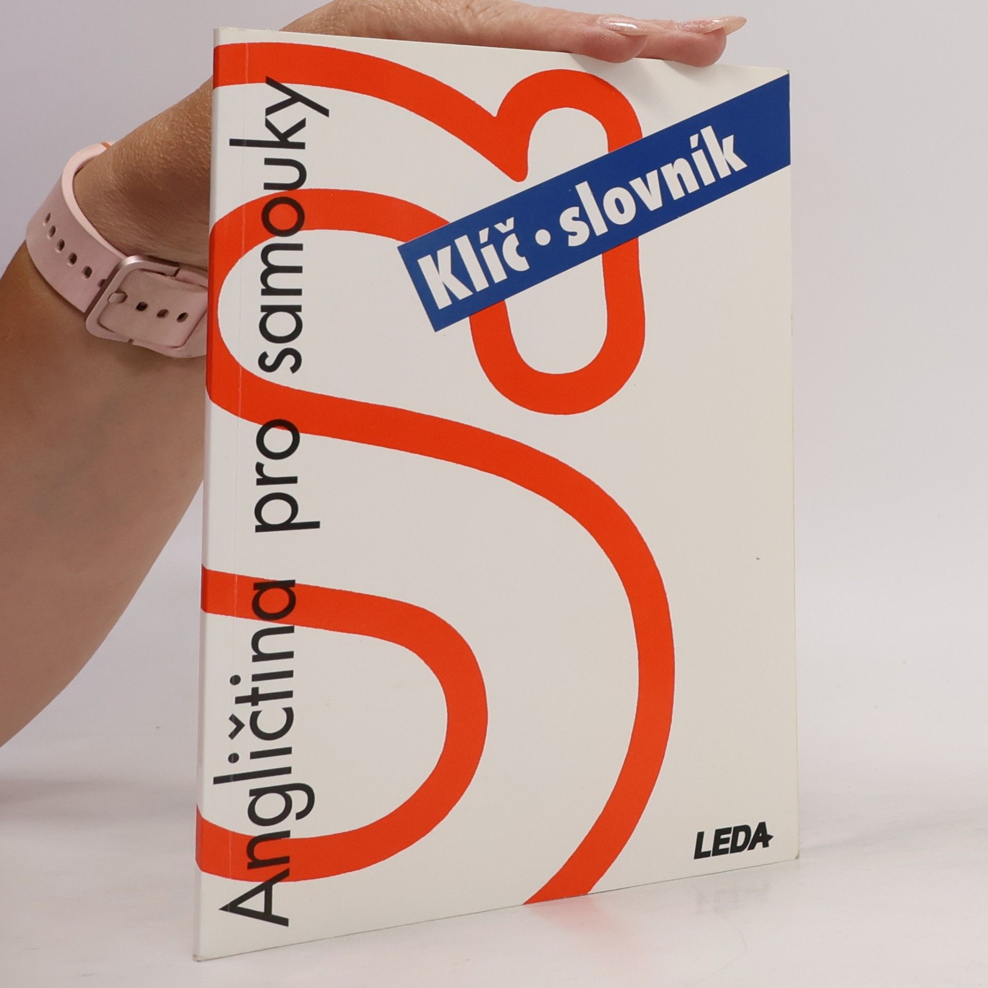Ludmila Kollmannová Angličtina pro samouky. Klíč - slovník
