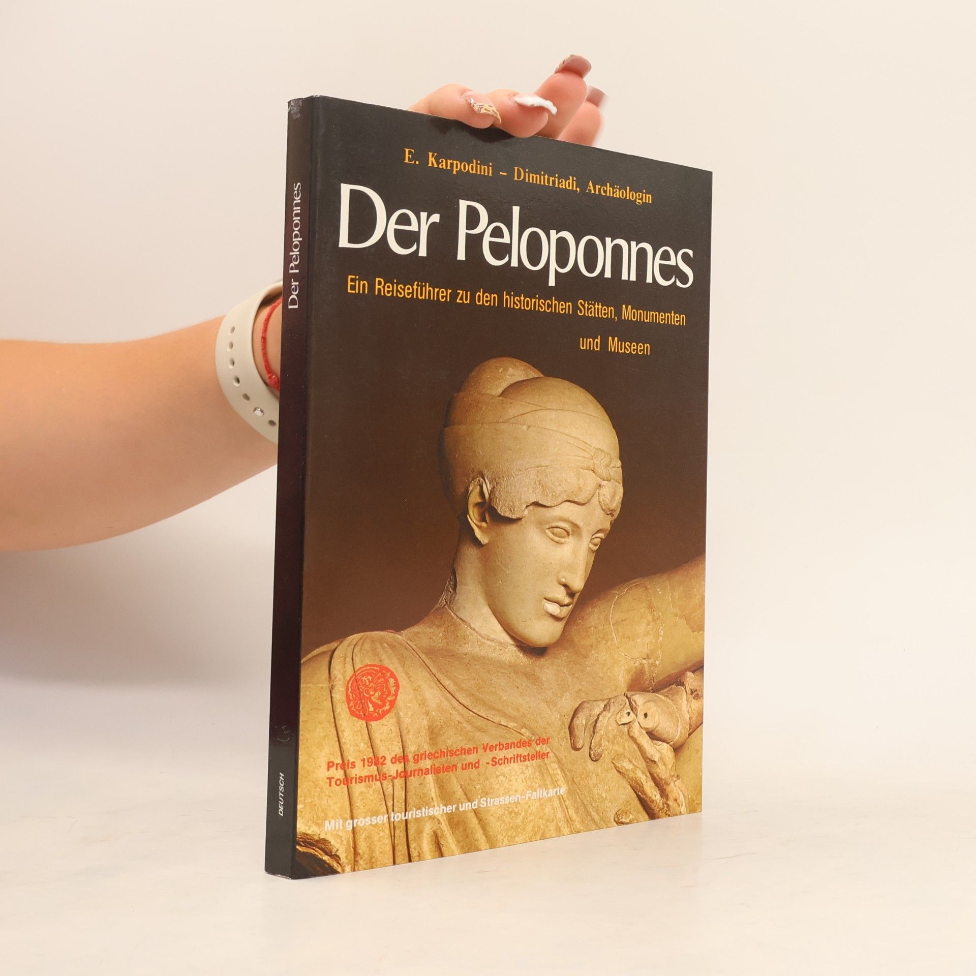 Effie Karpodini-Dimitriadi Der Peloponnes