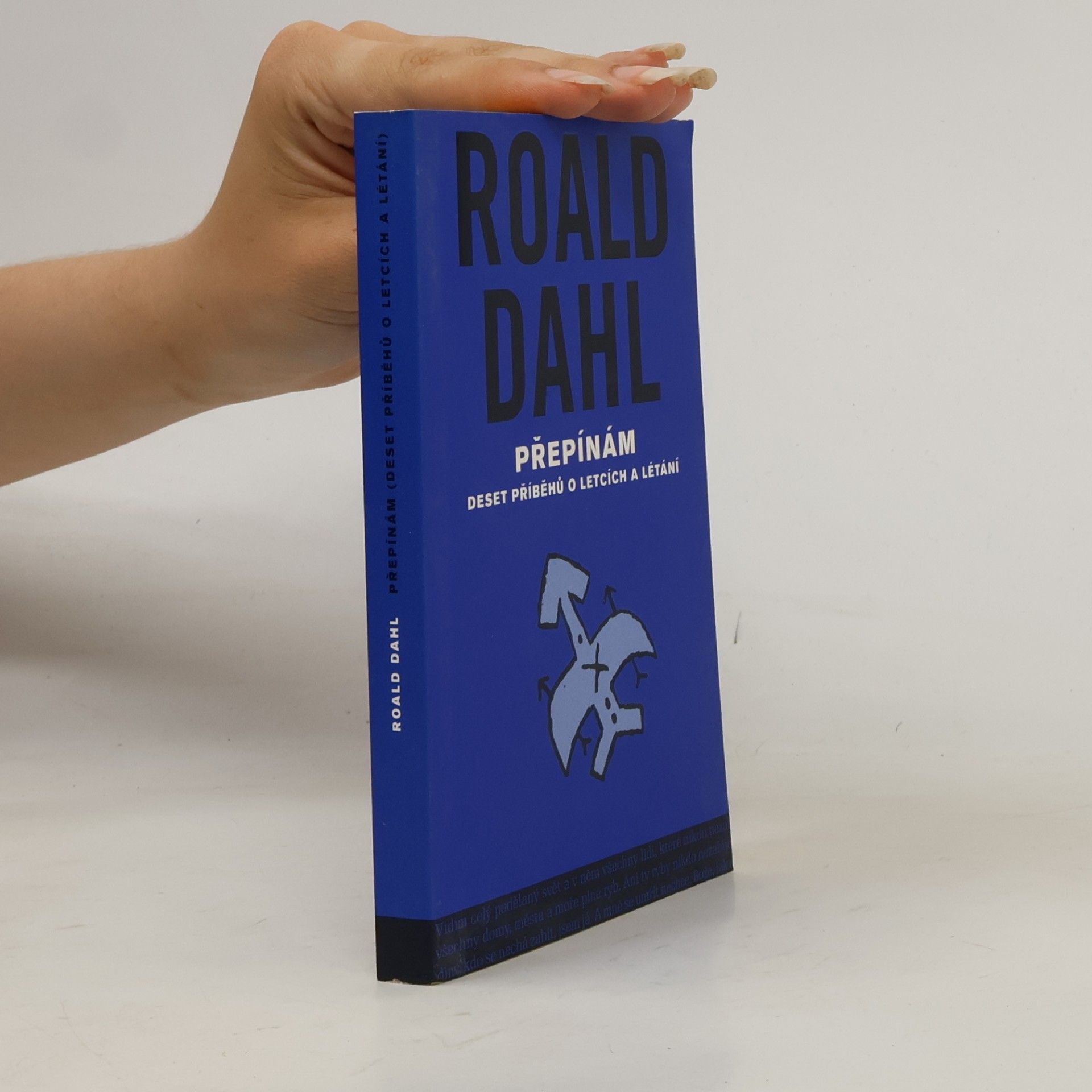 Roald Dahl Přepínám: Deset příběhů o letcích a létání