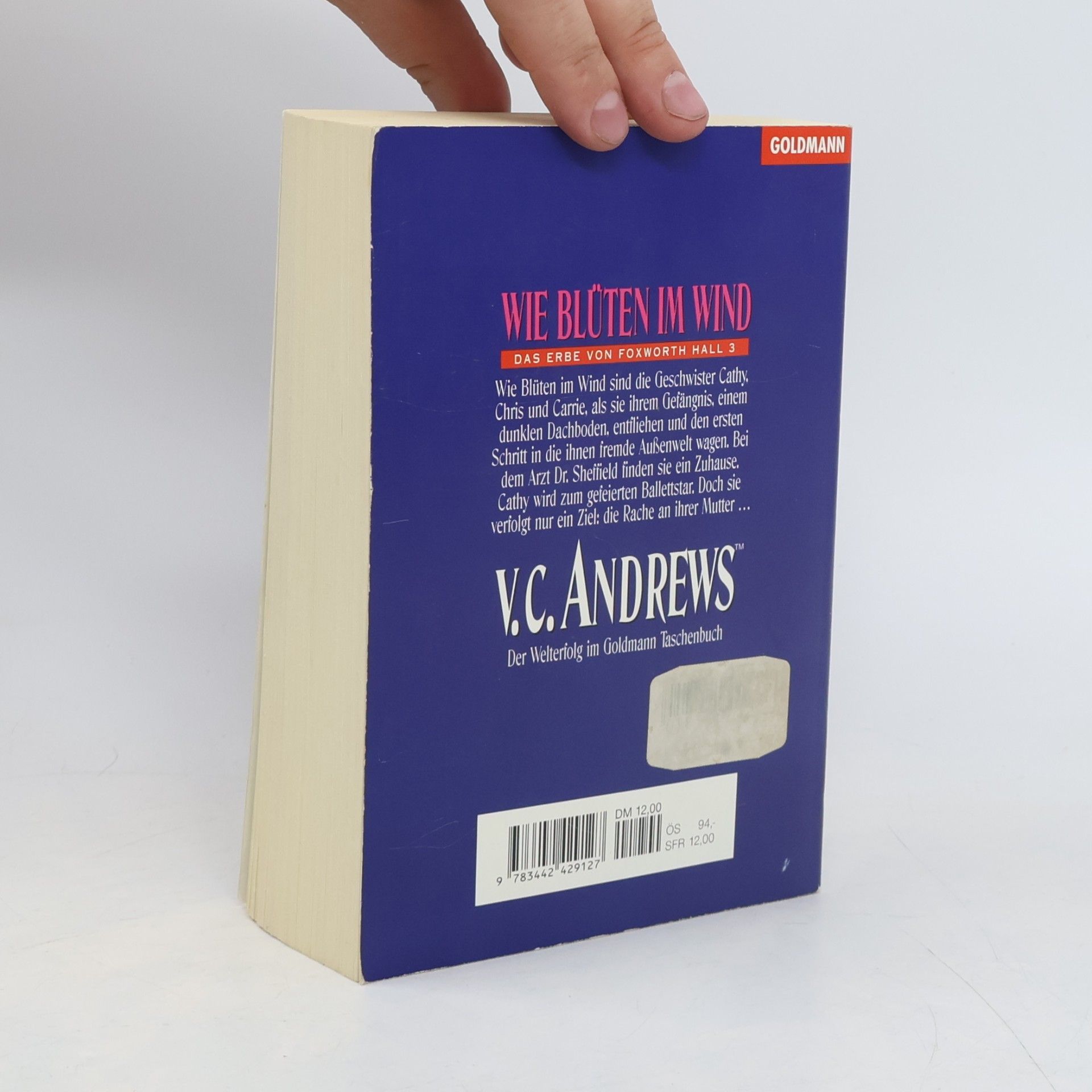 V. C. Andrews Das Erbe von Foxworth Hall. Wie Blüten im Wind