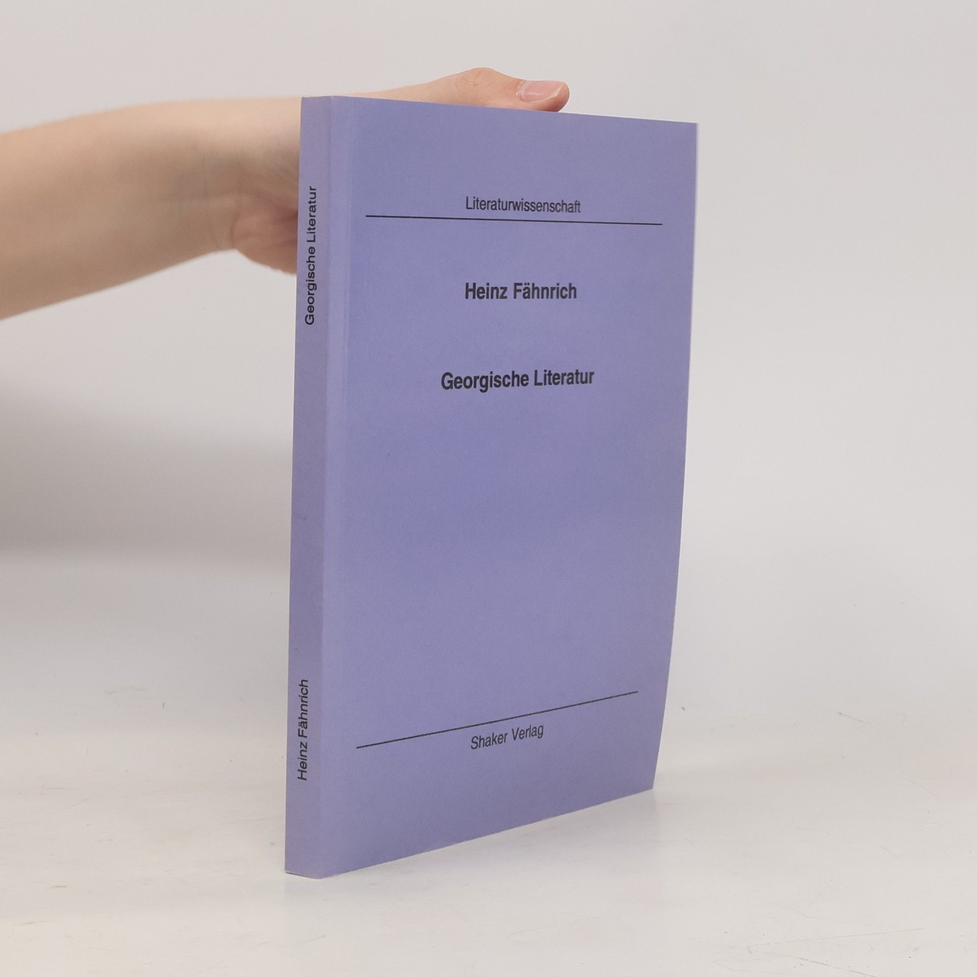 Reihe Literaturwissenschaft: Georgische Literatur