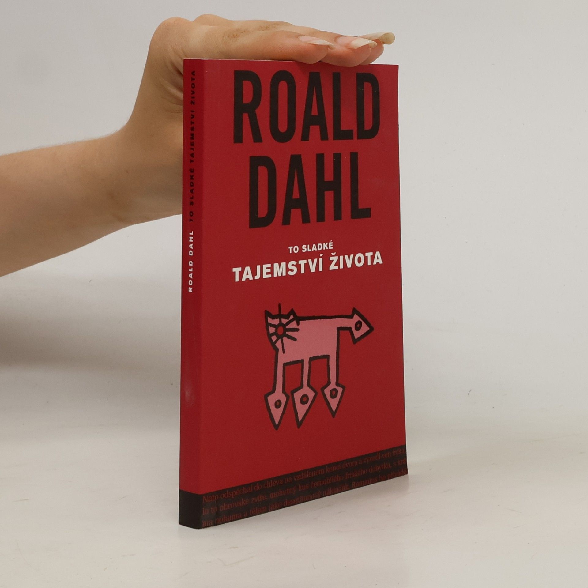 Roald Dahl To sladké tajemství života: A jiné povídky