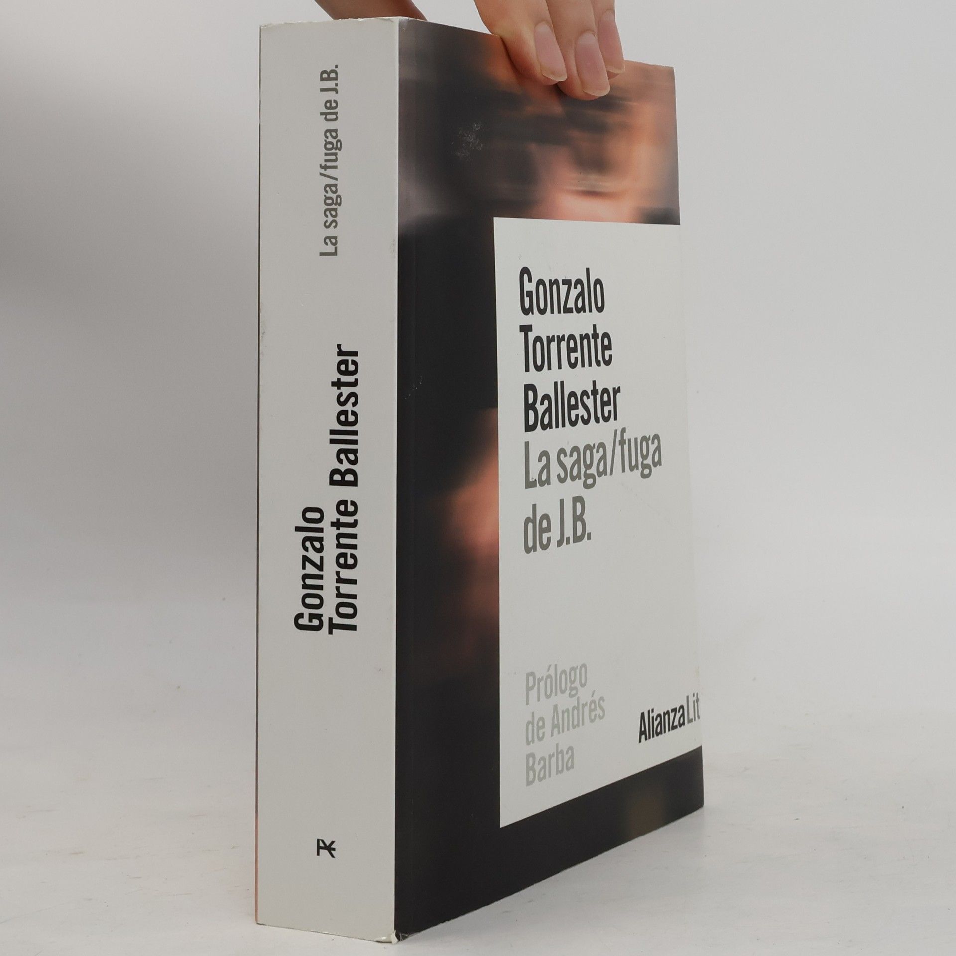 Andrés Barba La saga/fuga de J.B.