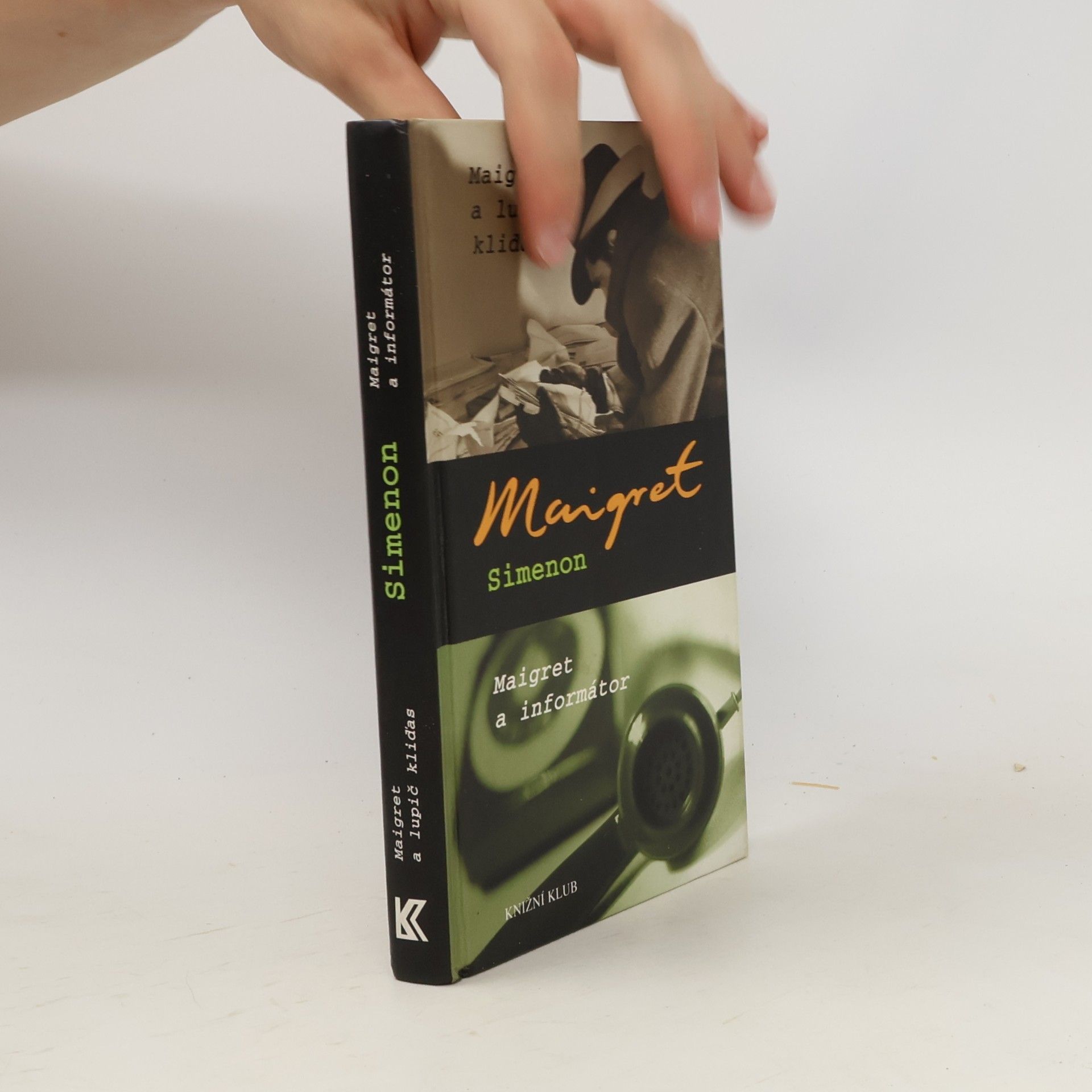 Maigret a lupič kliďas. Maigret a informátor