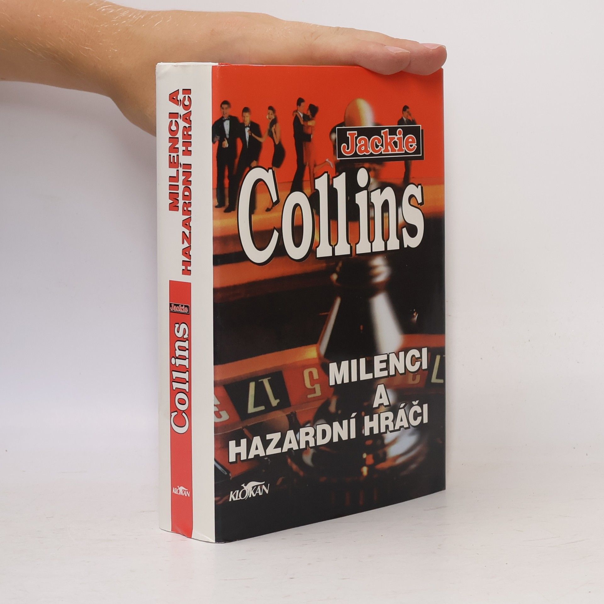 Jackie Collins Milenci a hazardní hráči