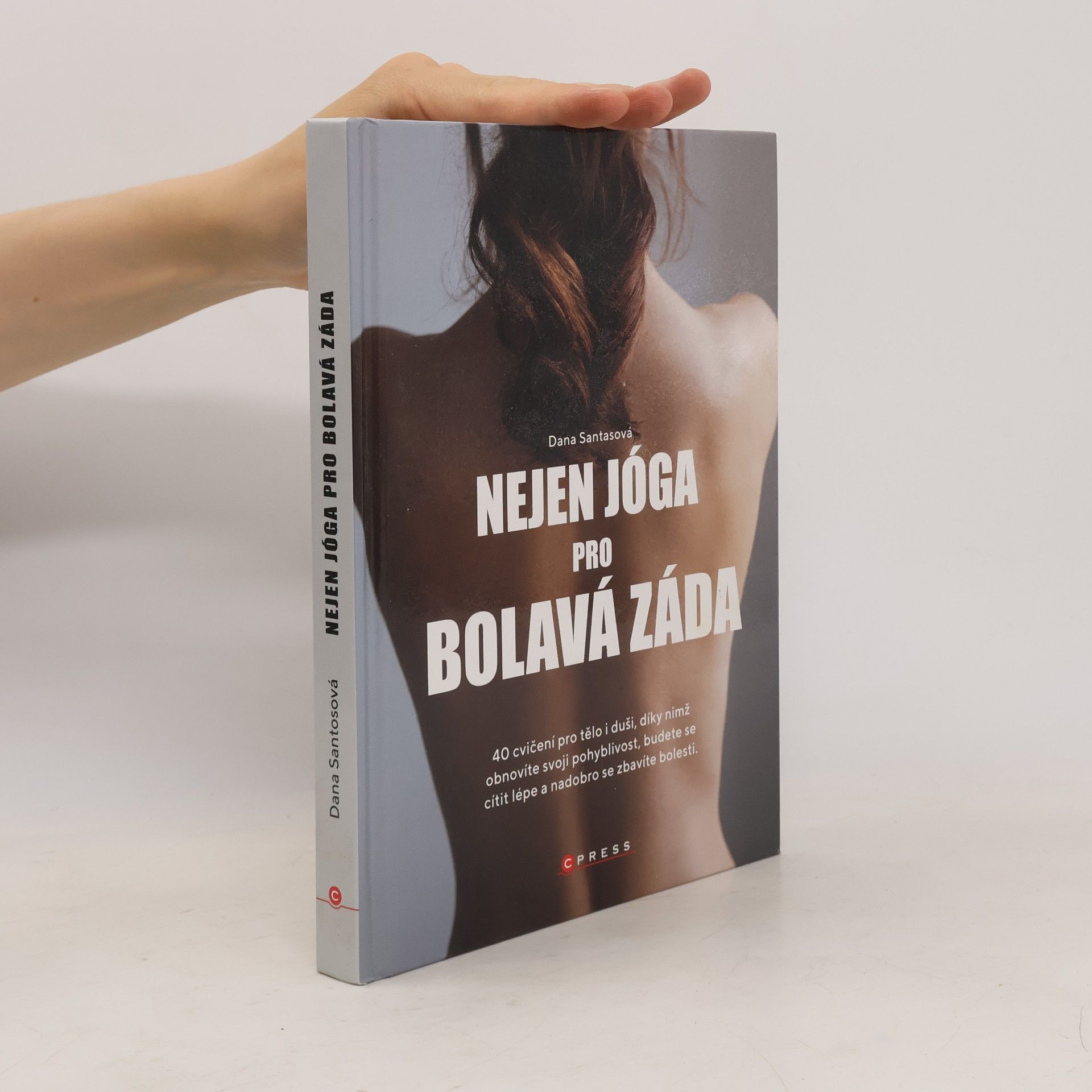 Dana Santas Nejen jóga pro bolavá záda