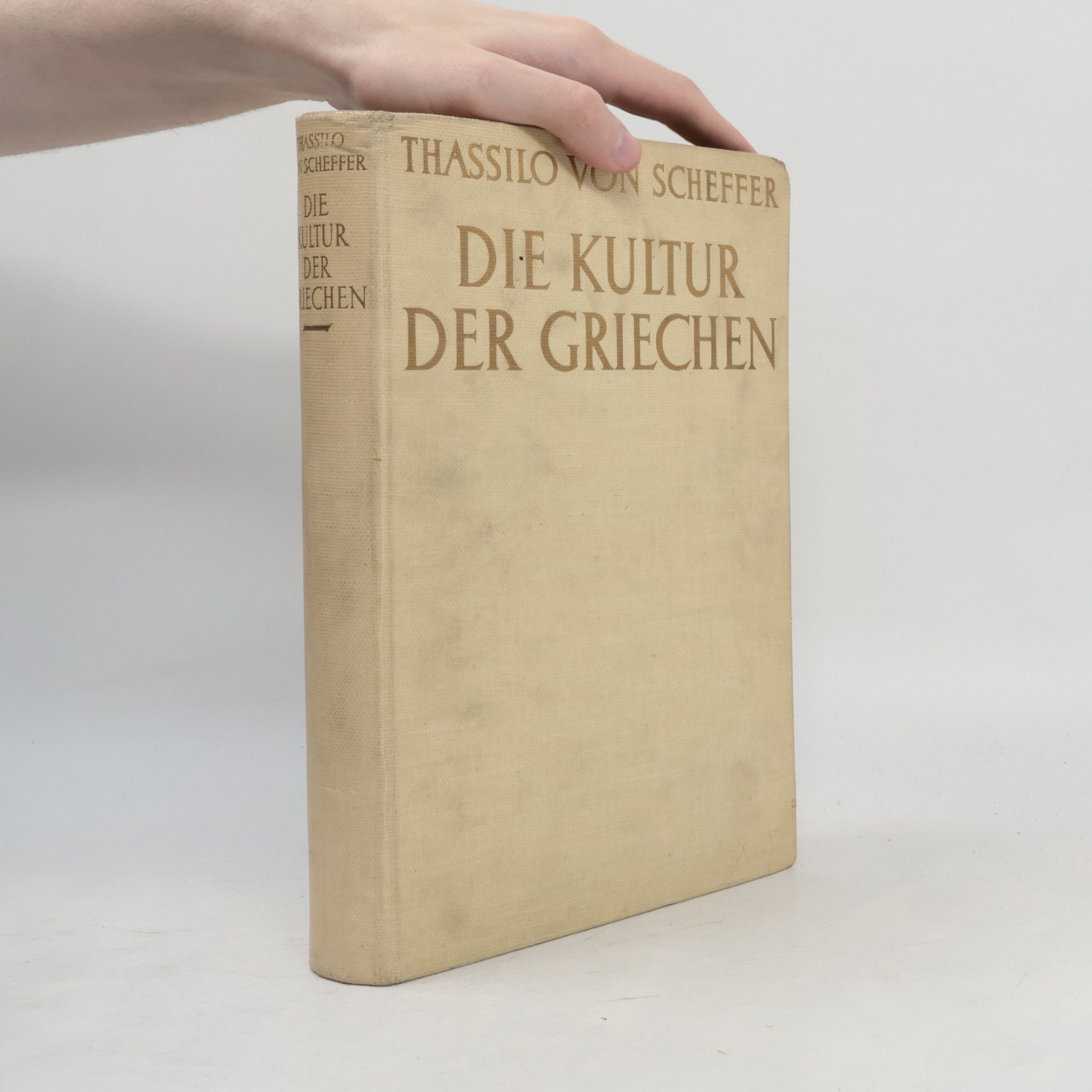 Thassilo von Scheffer Die Kultur der Griechen