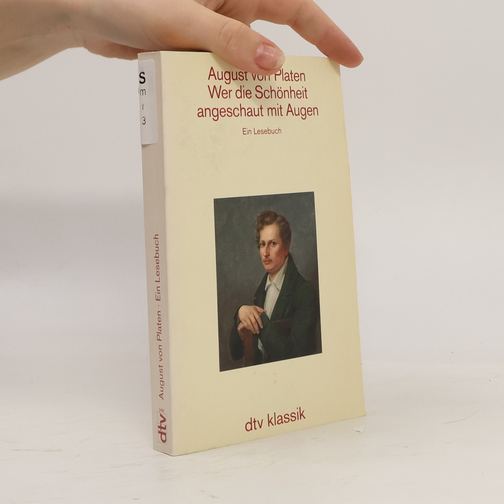 August von Platen-Hallermünde Wer die Schönheit angeschaut mit Augen