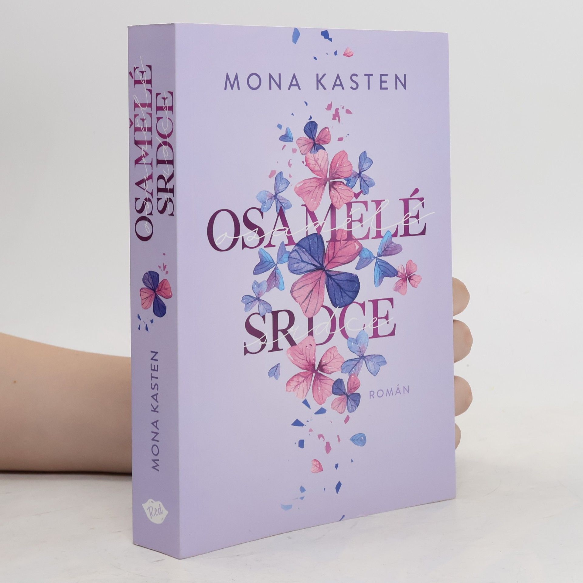 Mona Kasten Osamělé srdce
