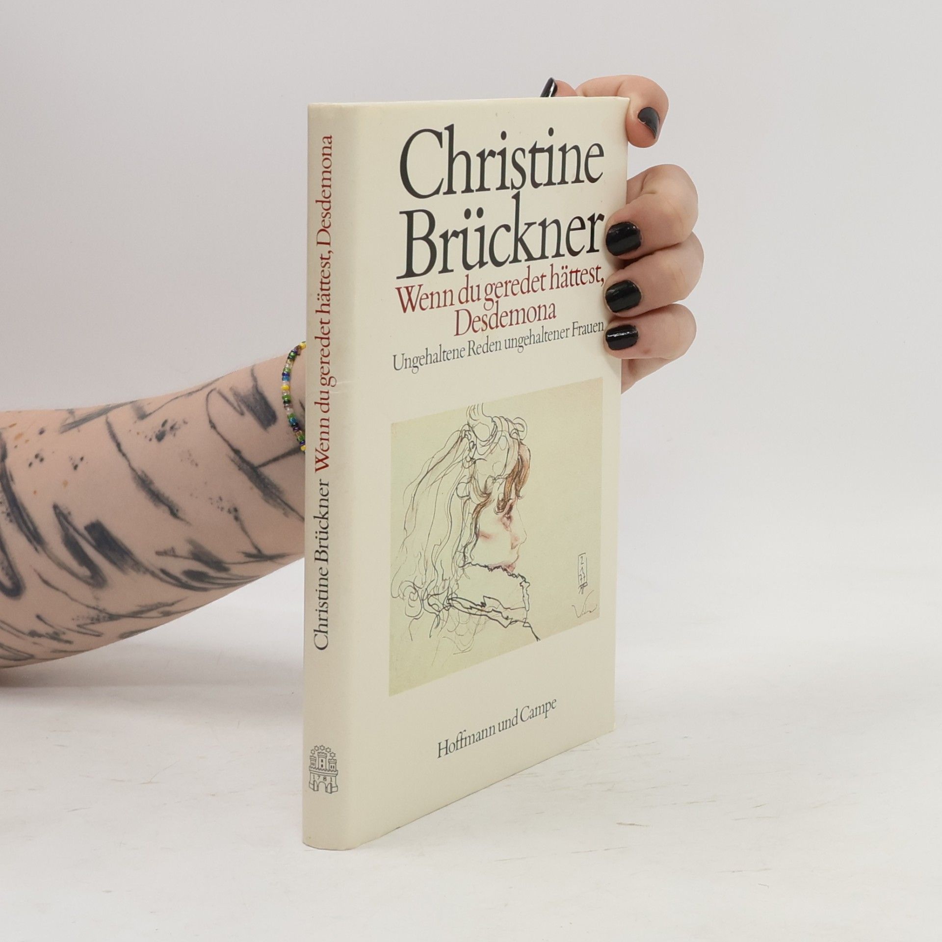 Christine Brückner Wenn du geredet hättest, Desdemona