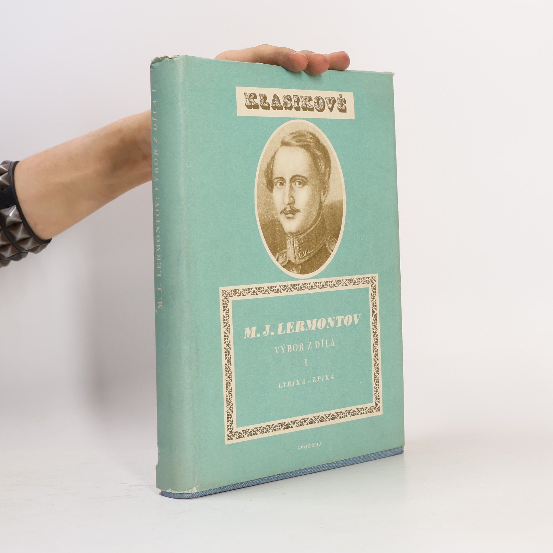 M. J. Lermontov Výbor z díla I.