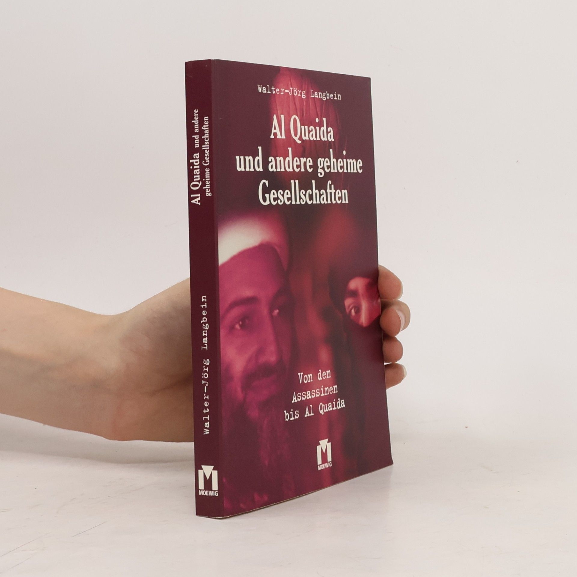 Walter-Jörg Langbein Al Quaida und andere geheime Gesellschaften