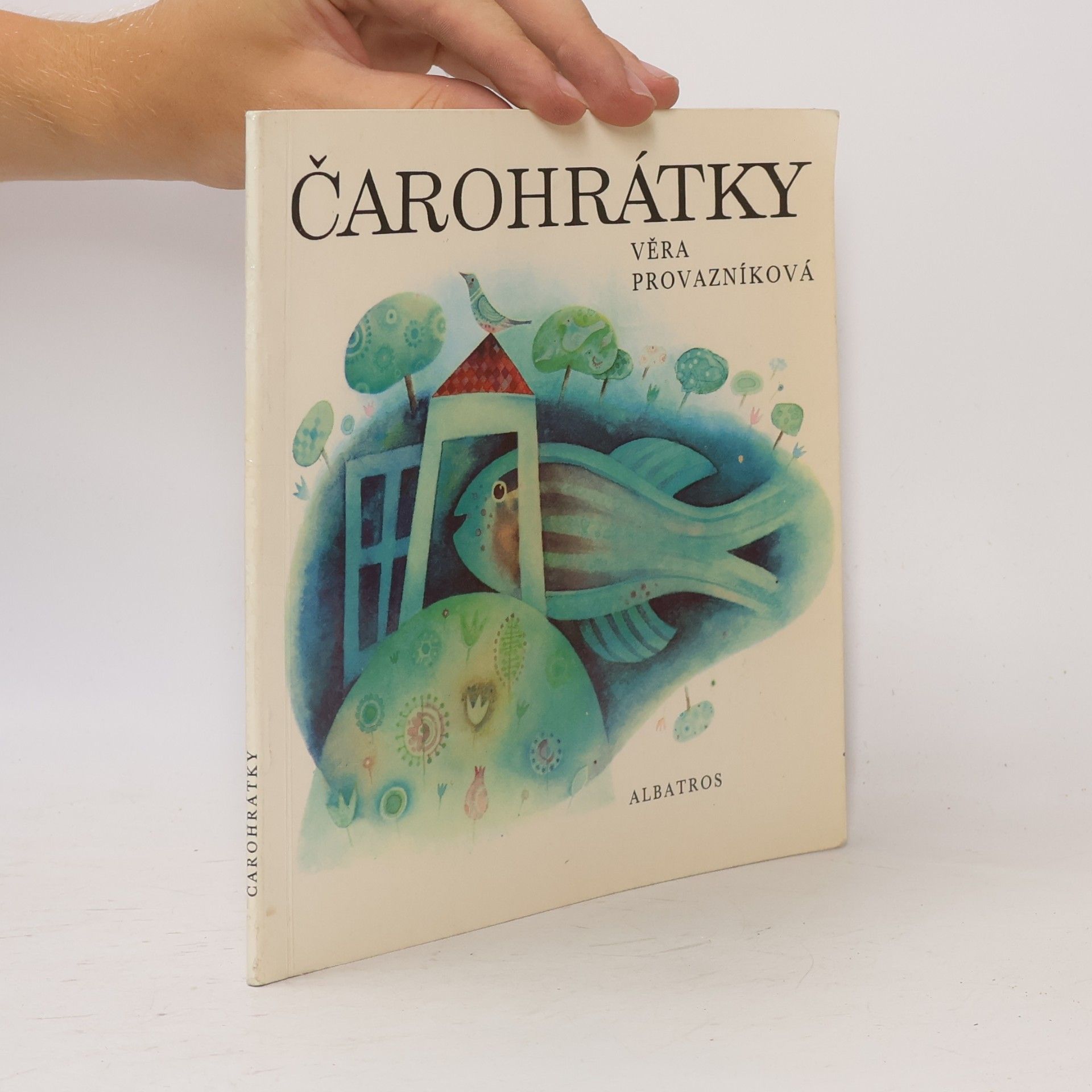 Věra Provazníková Čarohrátky