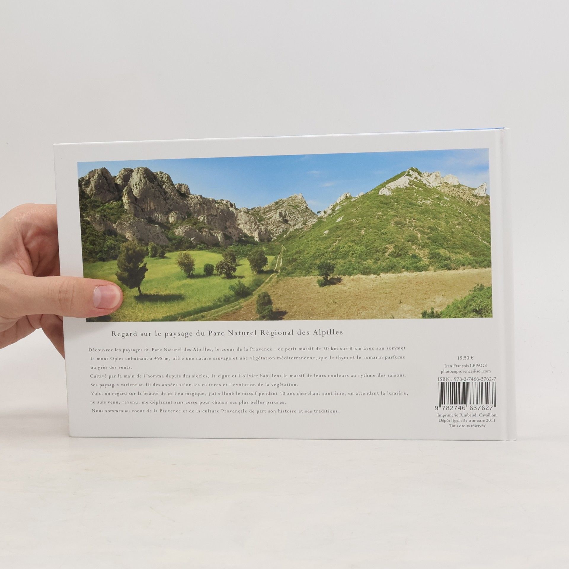 Jean-François Lepage Regard sur le paysage du Parc Naturel Régional des Alpilles