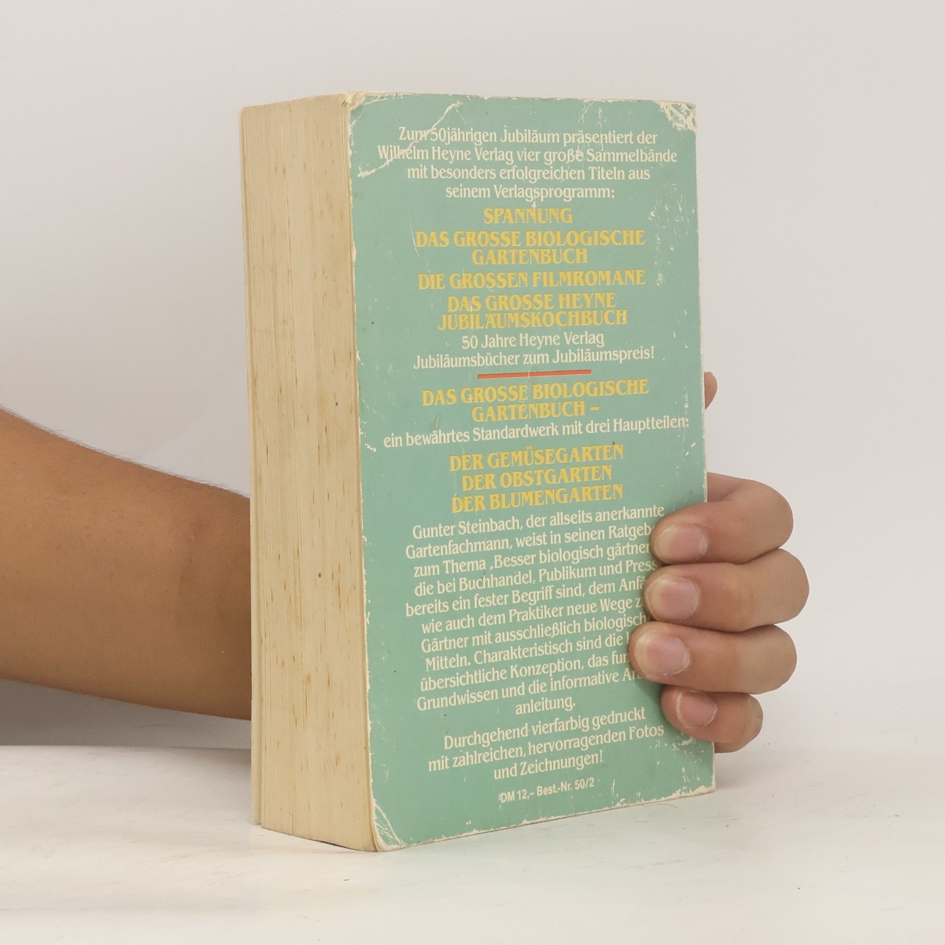 Gunter Steinbach Das grosse biologische Gartenbuch