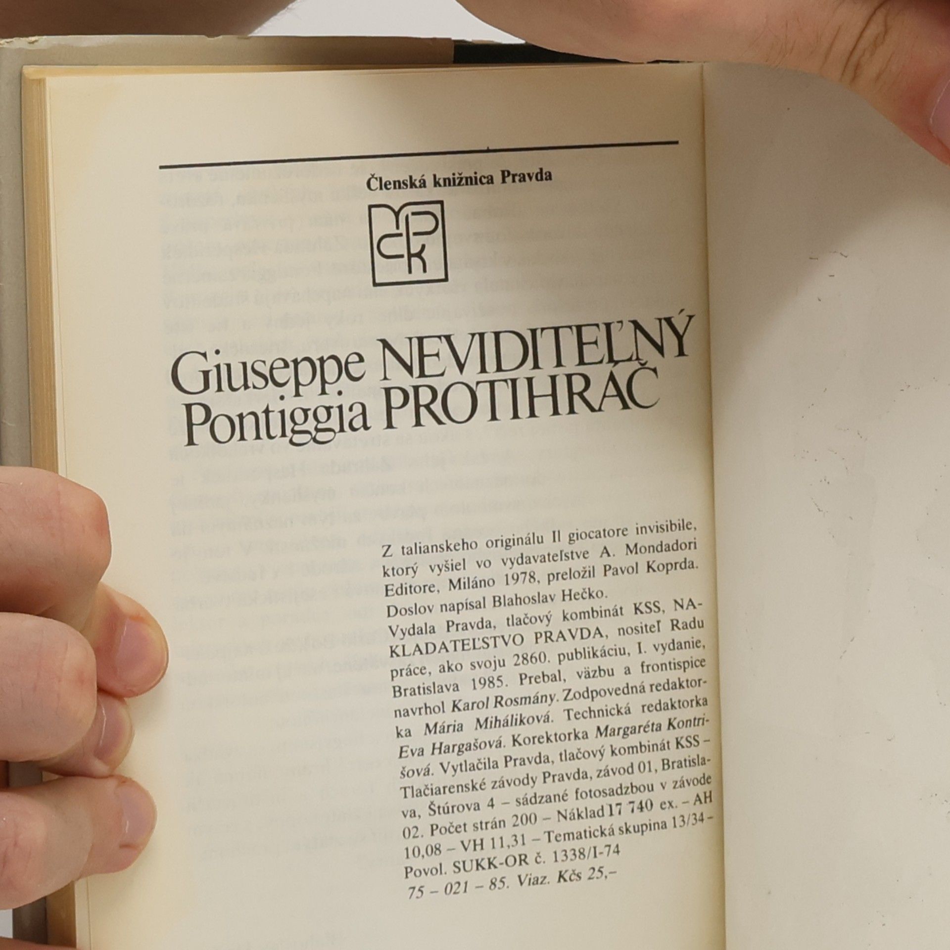 Giuseppe Pontiggia Neviditeľný protihráč