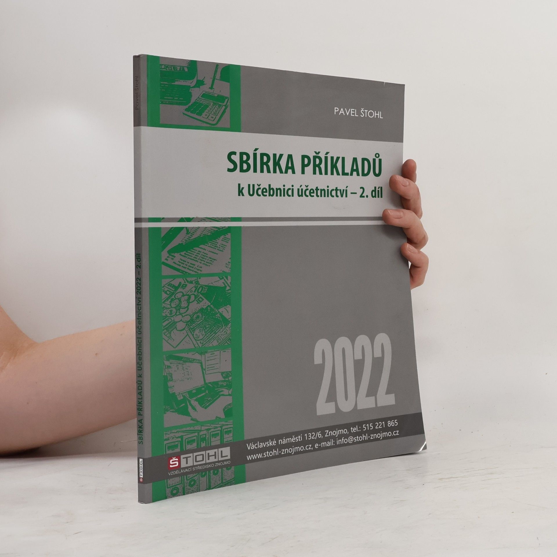 Sbírka příkladů k Učebnici účetnictví 2022. 2. díl