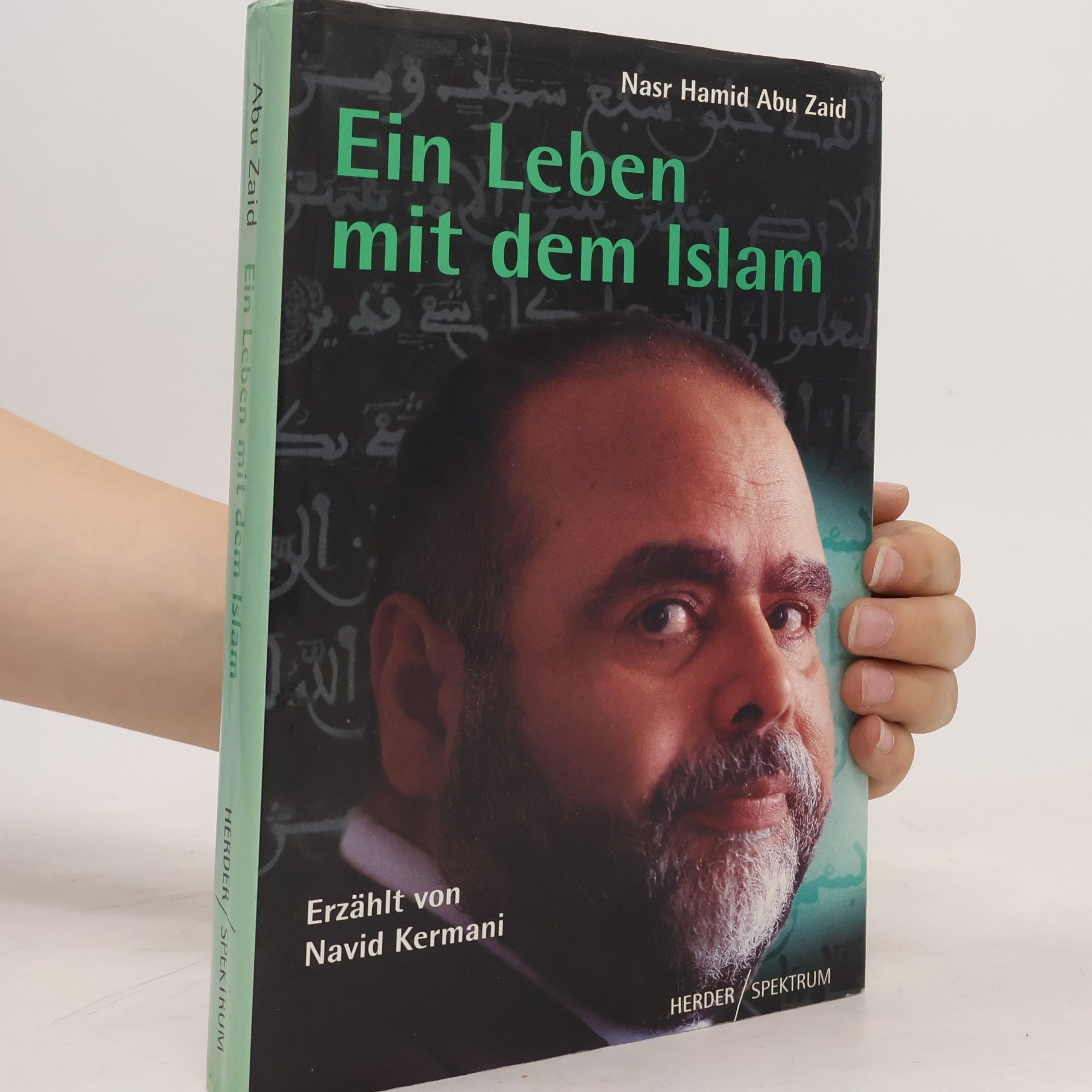 Naṣr Ḥāmid Abū Zaid Ein Leben mit dem Islam